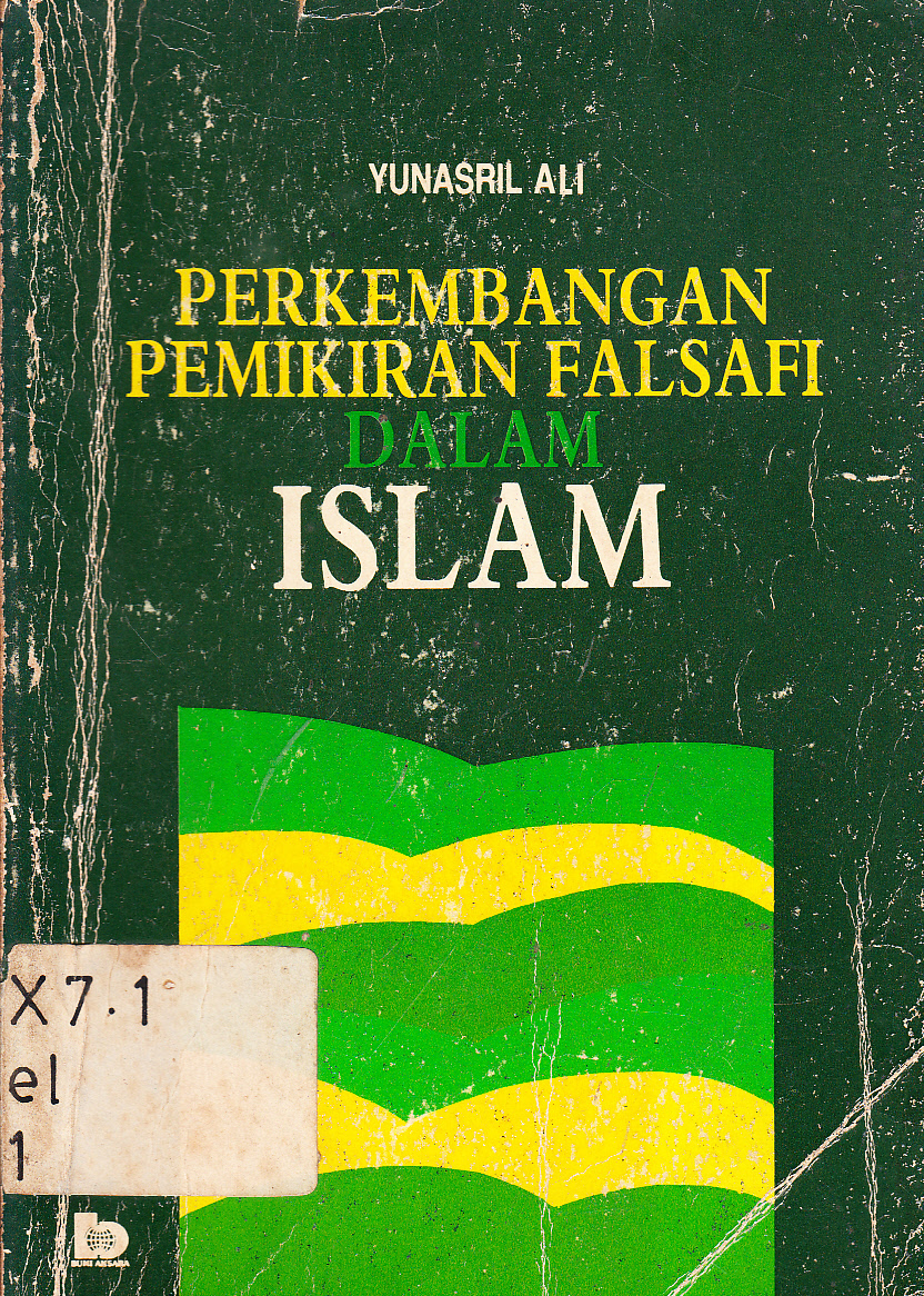 Cover Perkembangan pemikiran falsafi dalam Islam / Yunasril Ali