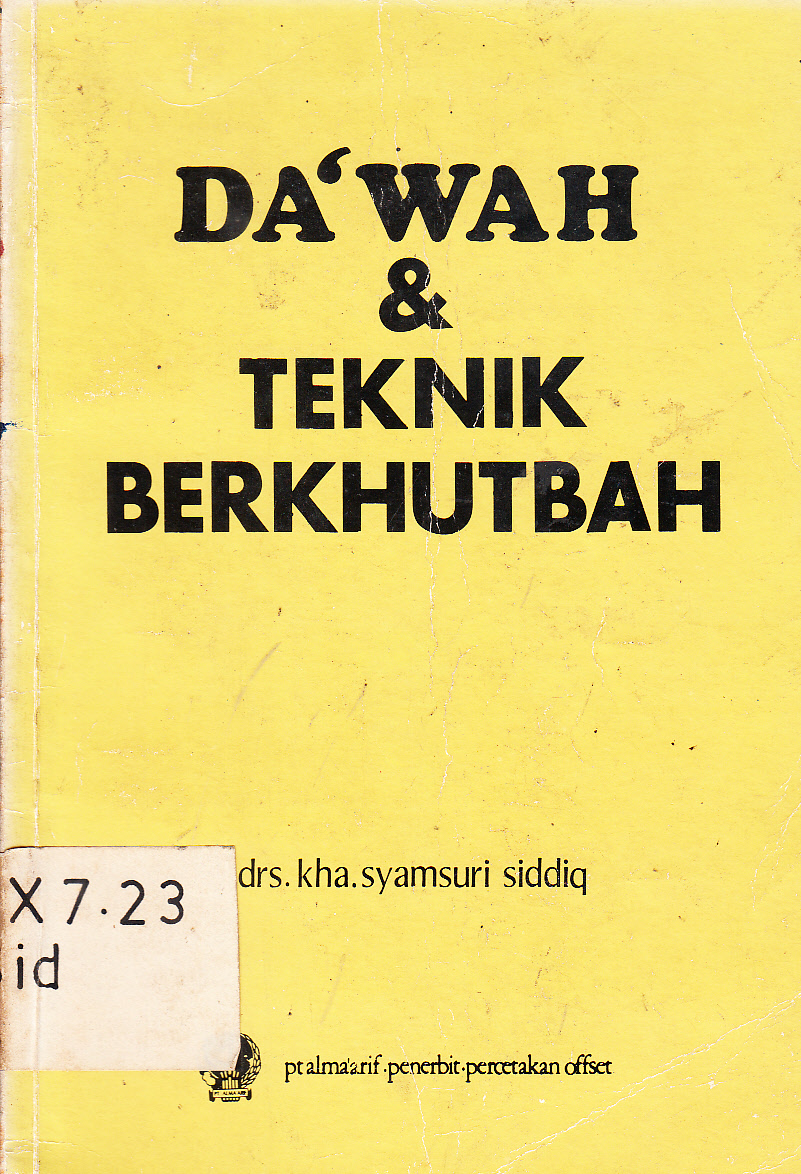Cover Da'wah dan teknik berkhutbah / Kha. Syamsuri Siddiq