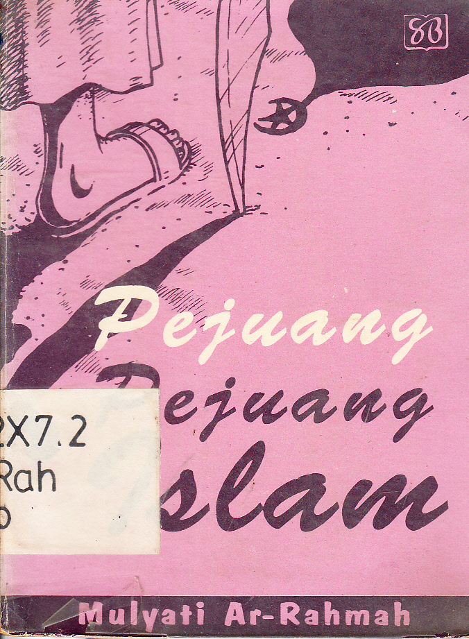 Cover Pejuang-pejuang Islam / Mulyati Ar-Rahman ; penyunting, Li Sufyana