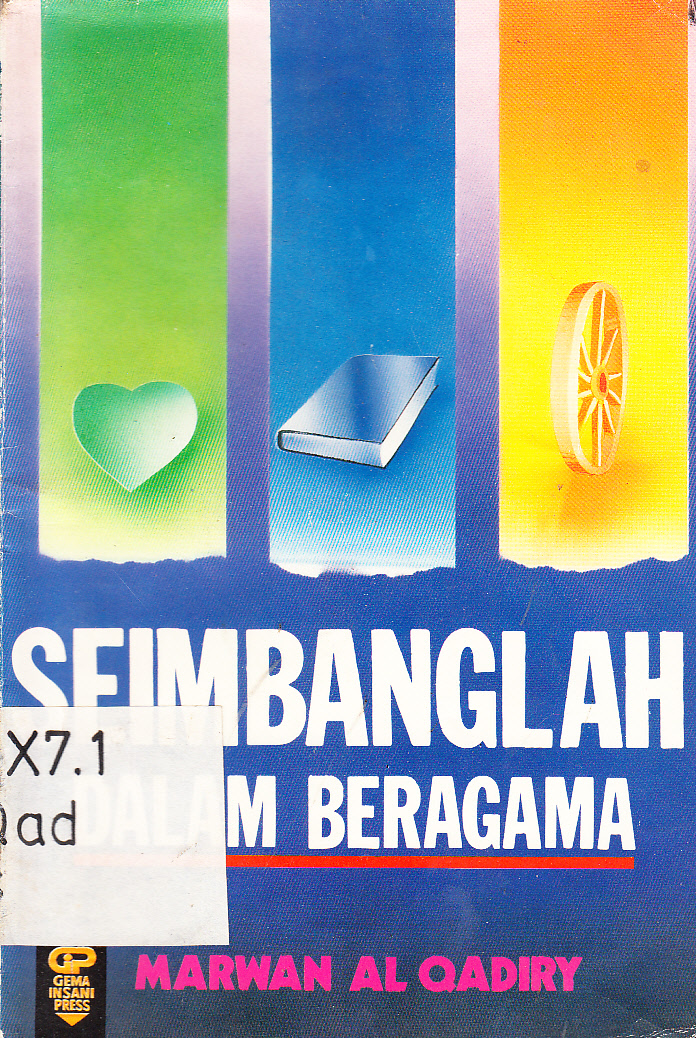 Cover Seimbanglah Dalam Beragama / Marwan Al Qadiry ; penerjemah, Jamaluddin Sais ; penyunting, Nasibah