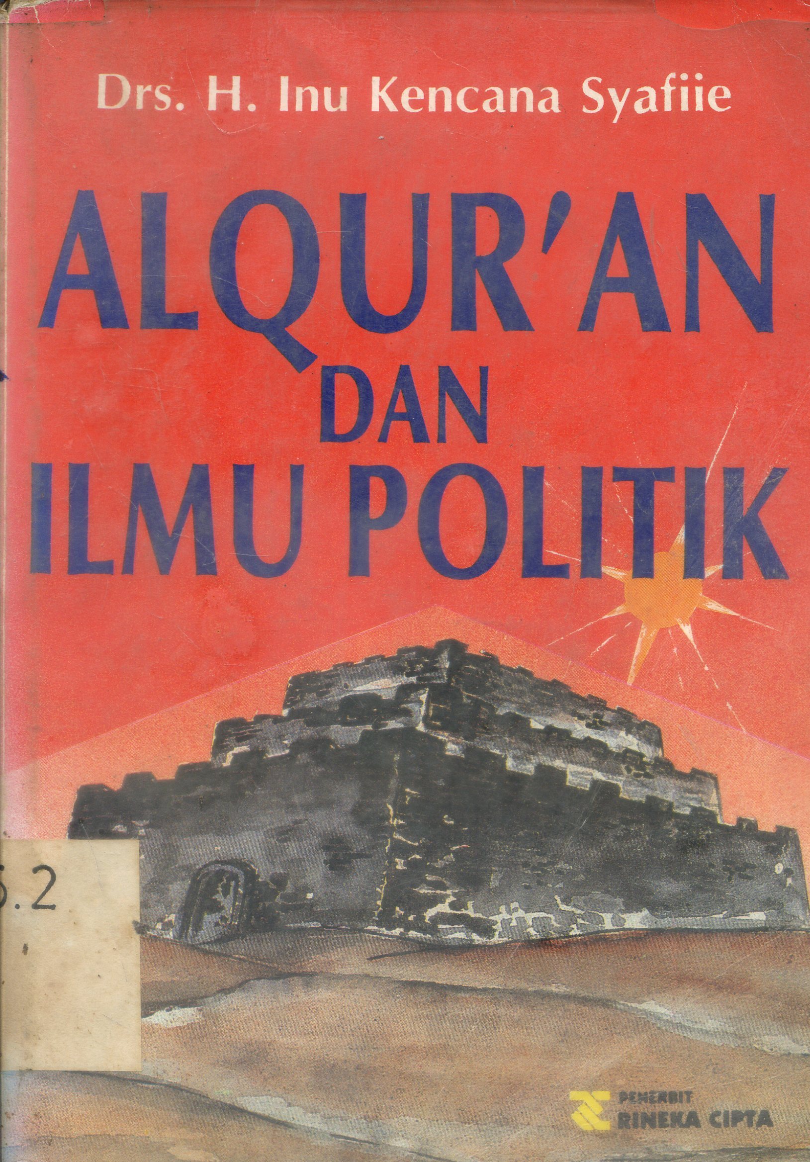 Cover Al Quran dan ilmu politik / Inu Kencana Syafie