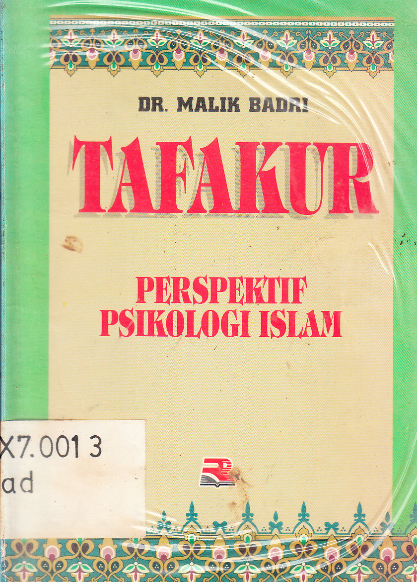 Cover TAFAKUR Perspektif Psikologi Islam / Malik Badri ; penerjemah, Usman Syihab Husnan ; editor, Deddy Mulyana