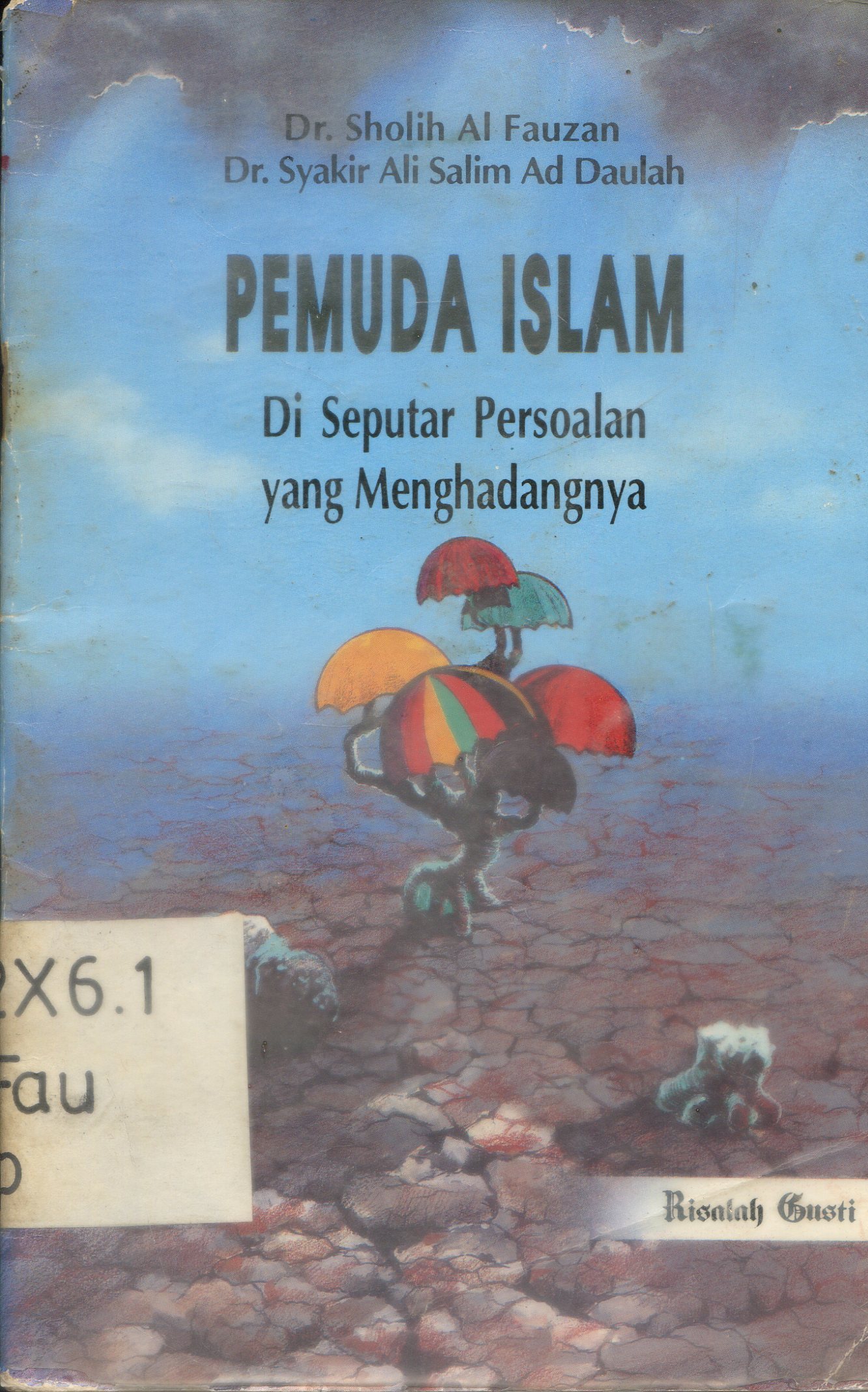 Cover Pemuda Islam : di seputar persoalan yang menghadangnya
