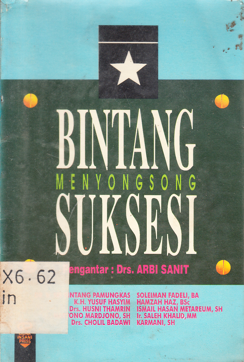 Cover Bintang menyongsong sujksesi / pengantar, Arbi Sanit ; editor, Adian Husaini ; penyunting, Bambang W