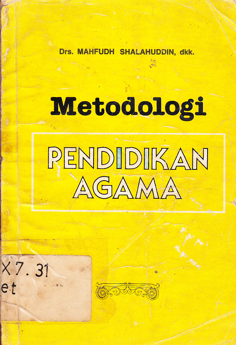 Cover Metodologi Pendidikan Agama / Mahfudh Shalahuddin [et.al.]