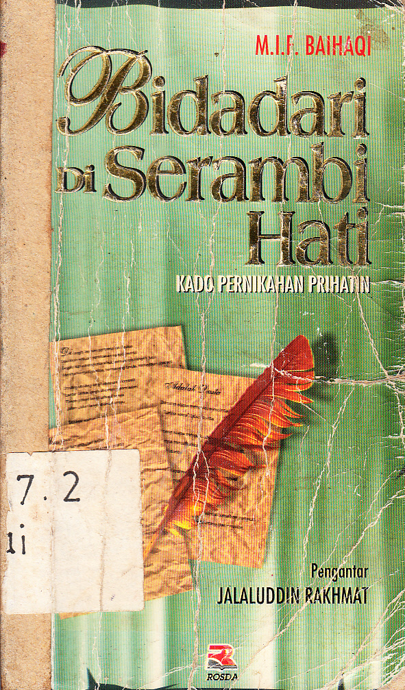 Cover Bidadari di serambi hati : kado pernikahan prihatin / M.I.F. Baihaqi ; penyunting, Cucu Cuanda dan Miftah Fauzi R
