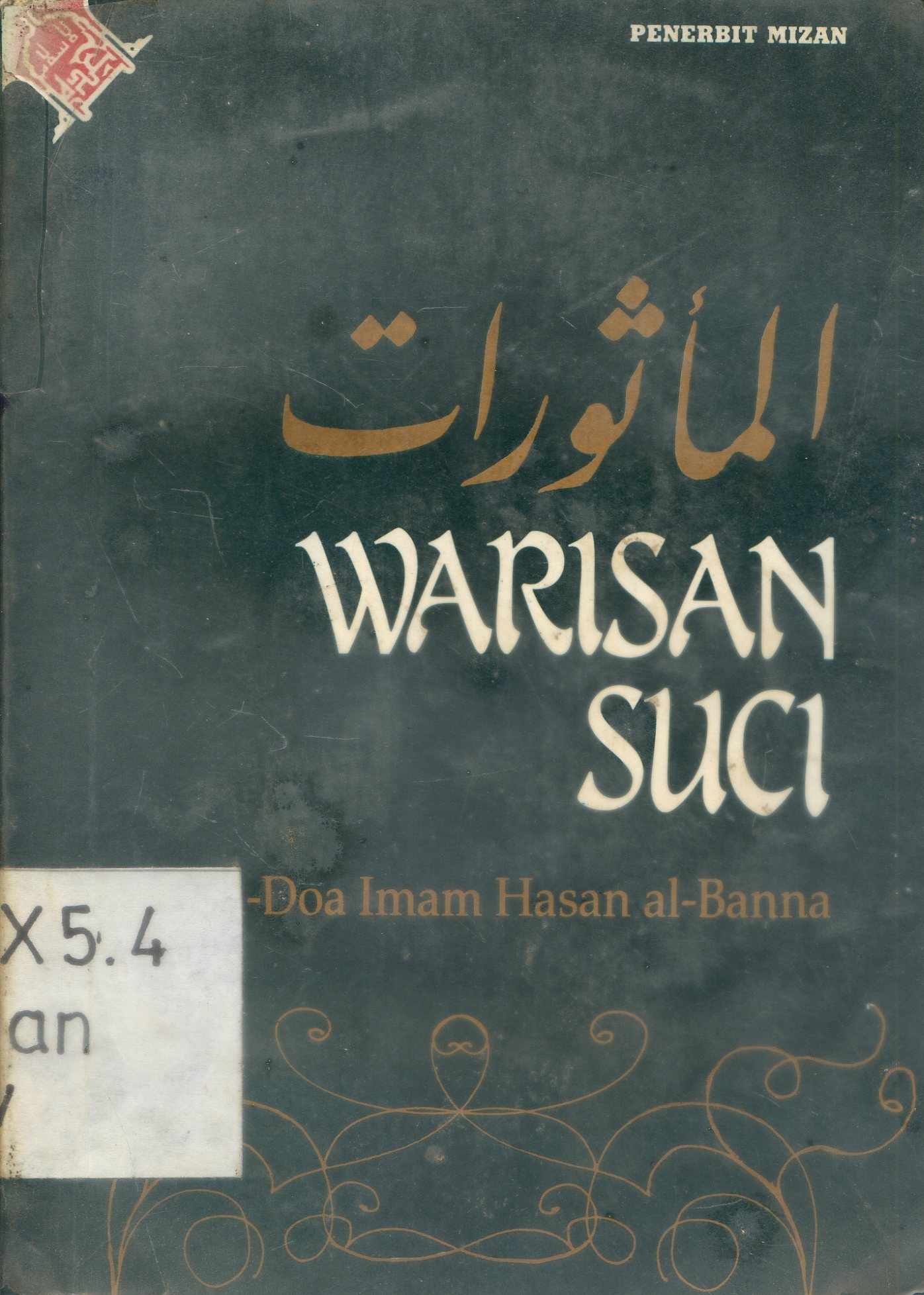 Cover Warisan suci do'a-do'a Hasan al-Banna