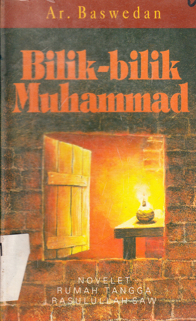 Cover Bilik-bilik Muhammad : Novelet rumah tangga Rasulullah/ Ec AR. Baswedan ; penyunting, Hamka (alm)