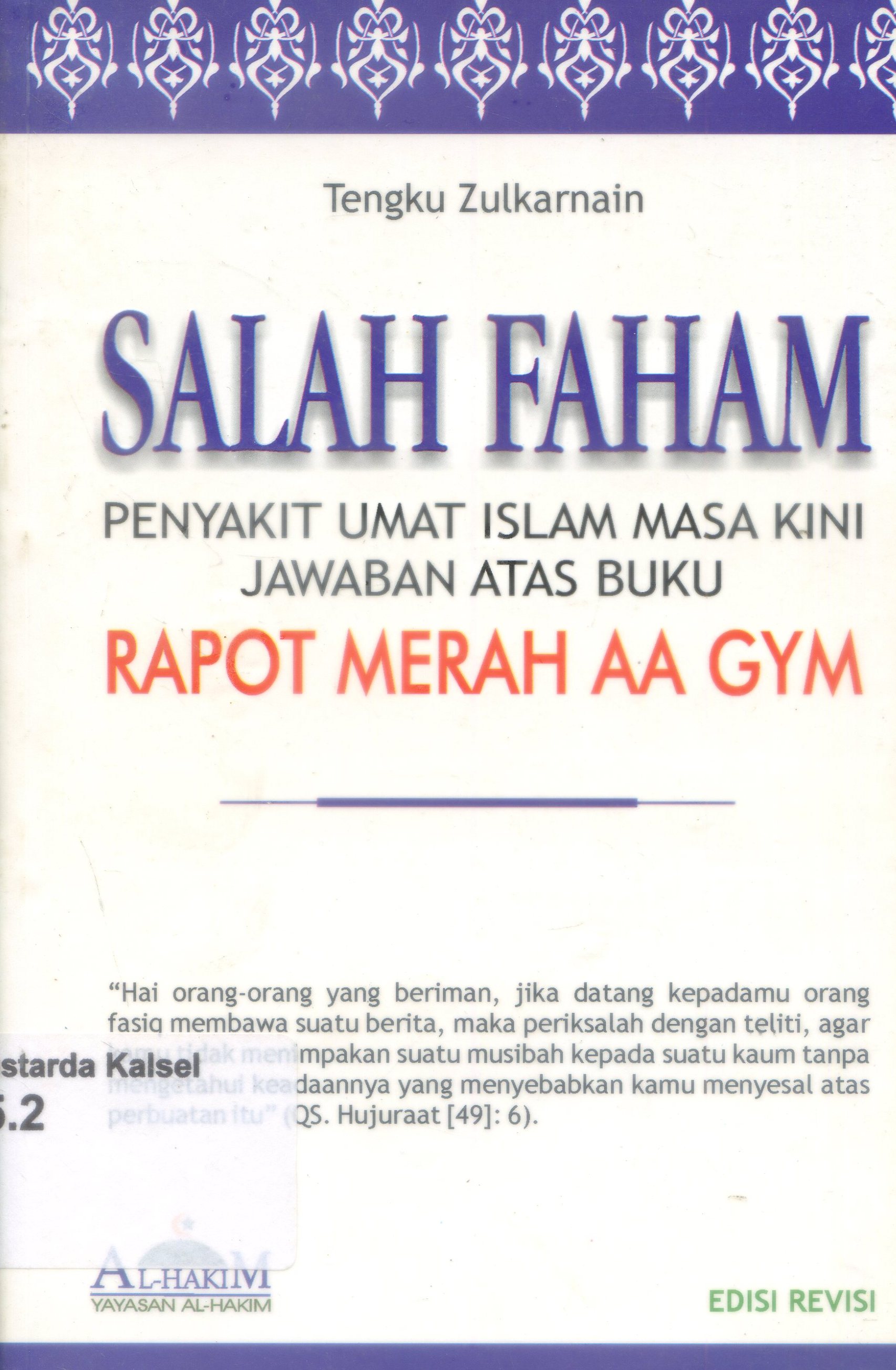 Cover Salah faham : penyakit umat Islam masa kini jawaban atas buku rapot merah AA GMY