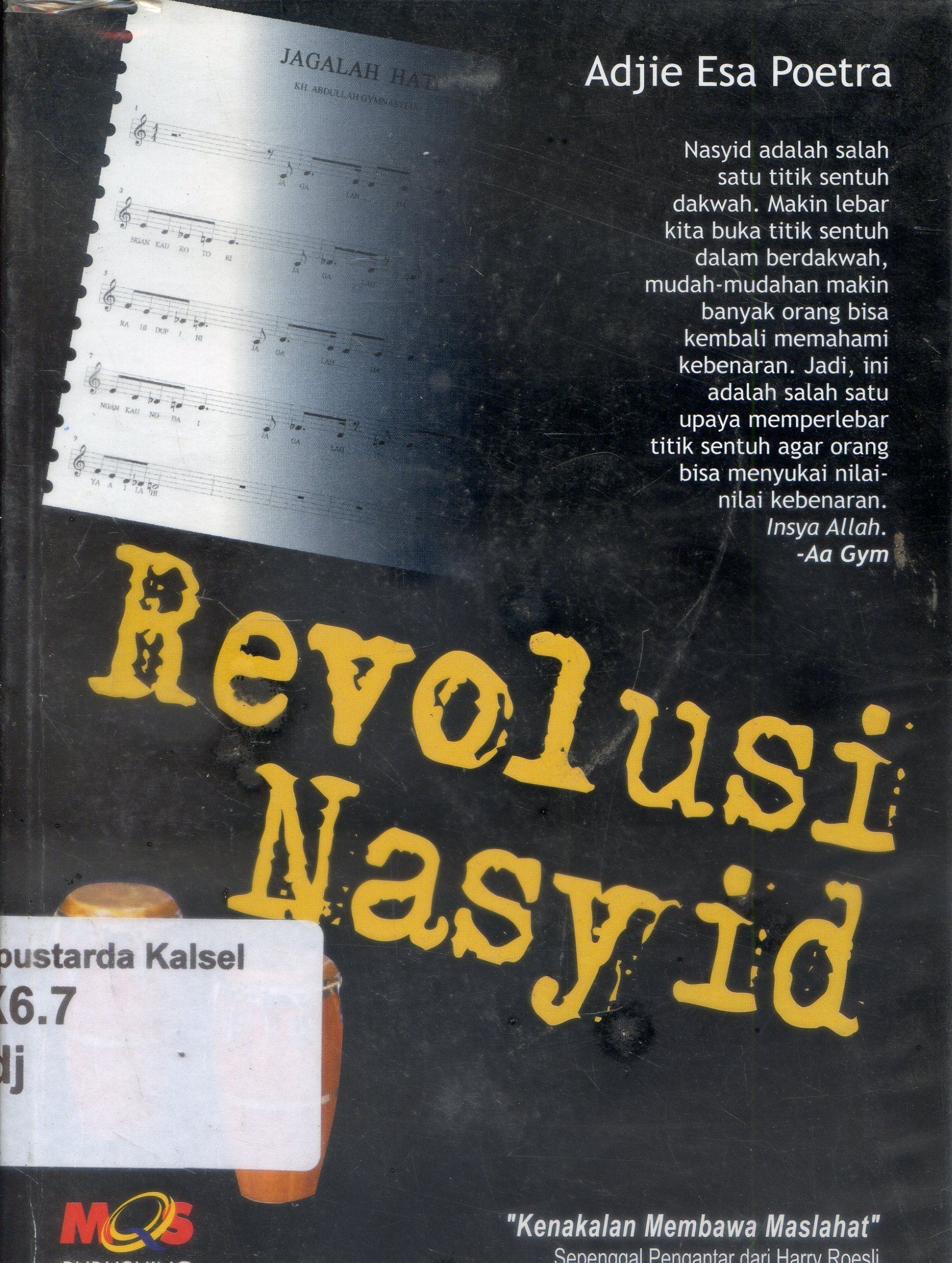 Cover Revolusi Nasyid / Adjie Esa Poetra ; editor, Deny Riana
