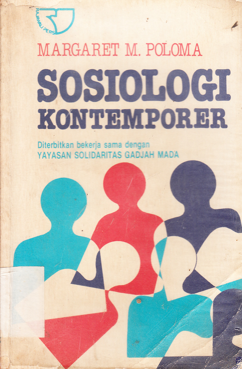 Cover Sosiologi Kontemporer / Margaret M. Poloma ; penerjemah, Yasogama