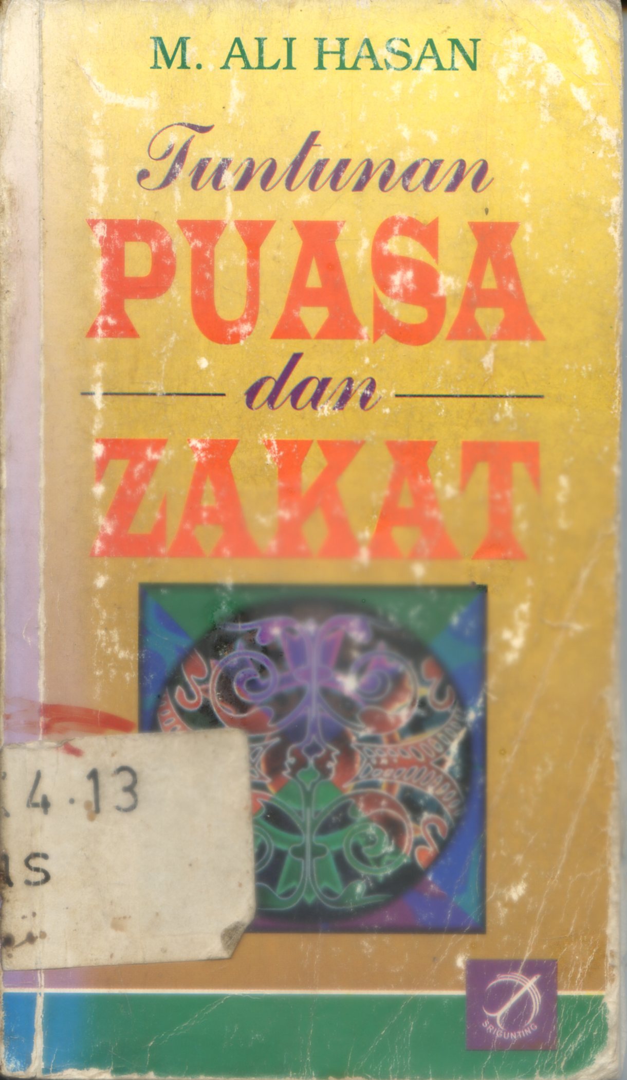 Cover Tuntunan puasa dan zakat / M. Ali Hasan