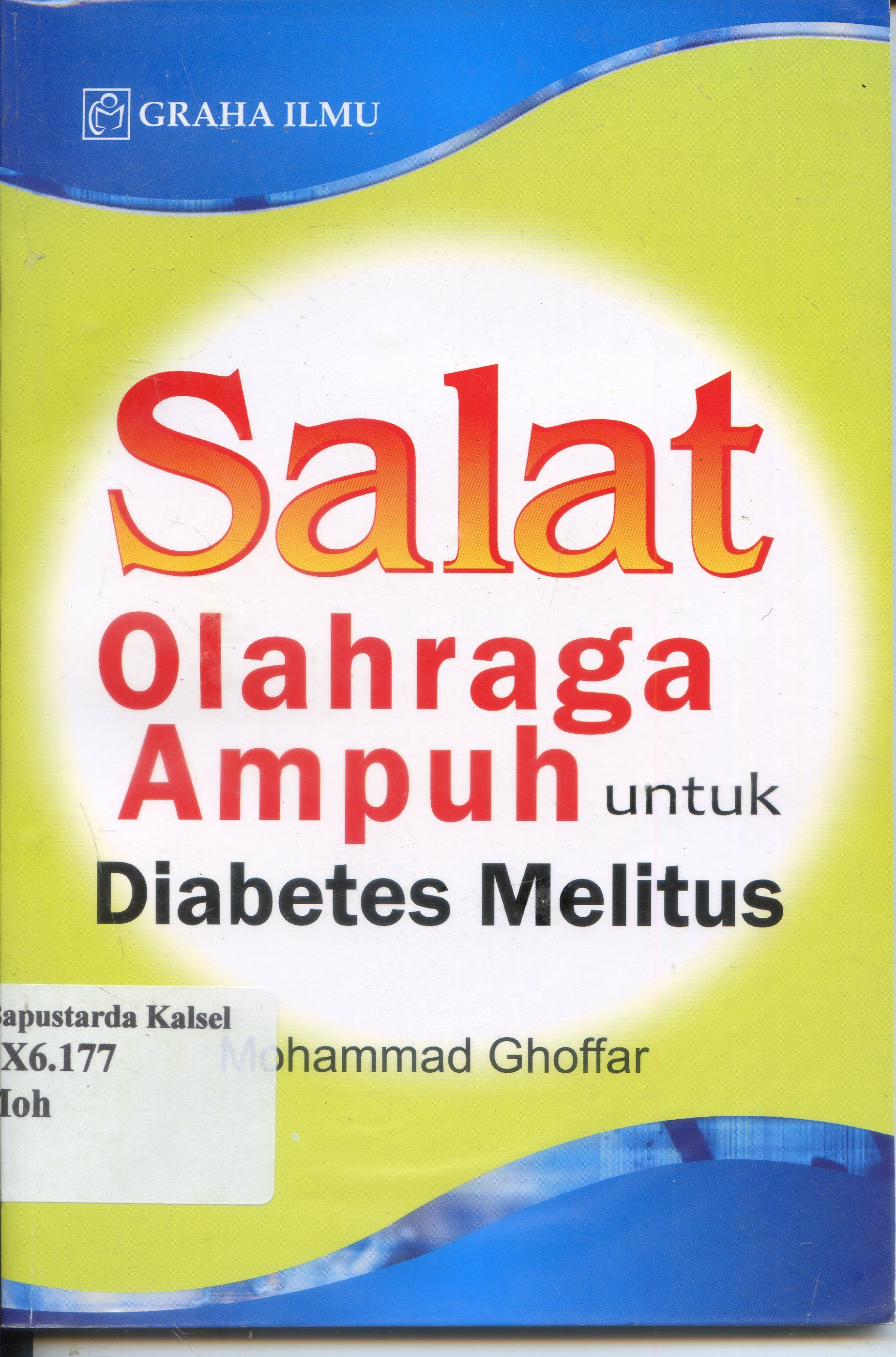Cover Salat olahraga ampuh untuk diabetes melitus / Mohammad Ghoffar