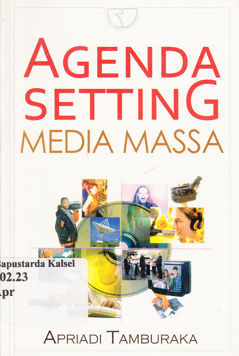 Cover Agenda setting media massa / Apriadi Tamburaka