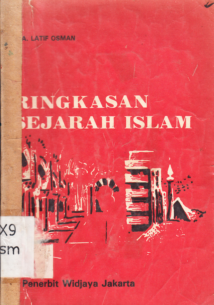 Cover Ringkasan sejarah Islam / A. Latif Osman