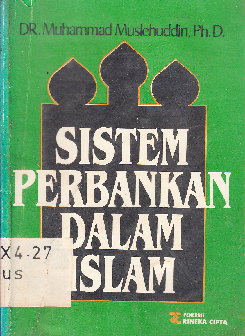 Cover Sistem perbankan dalam Islam / Muhammad Muslehuddin ; penerjemah, Aswin Simamora