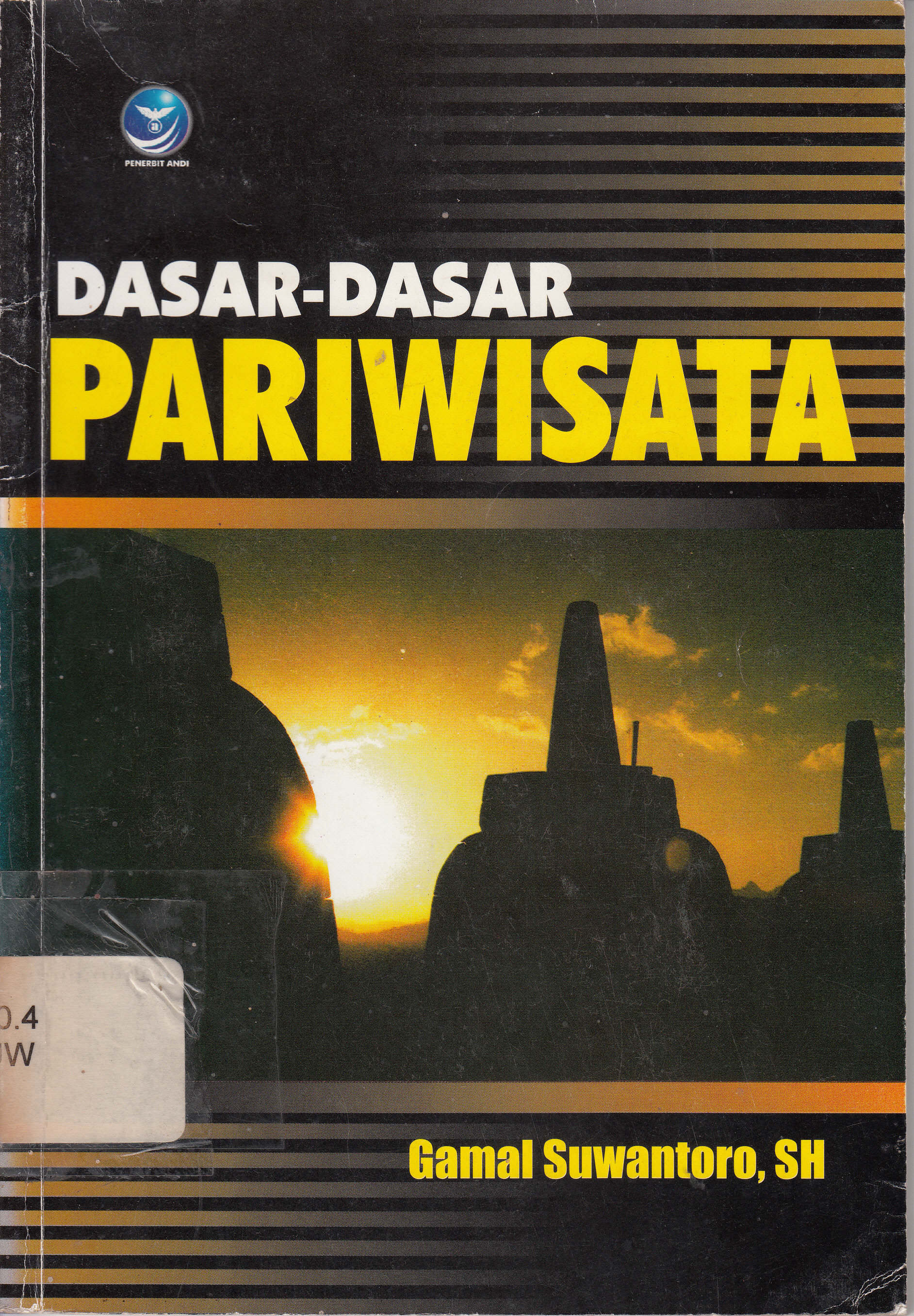Cover Dasar-dasar parawisata / Gamal Suwantoro, SH.