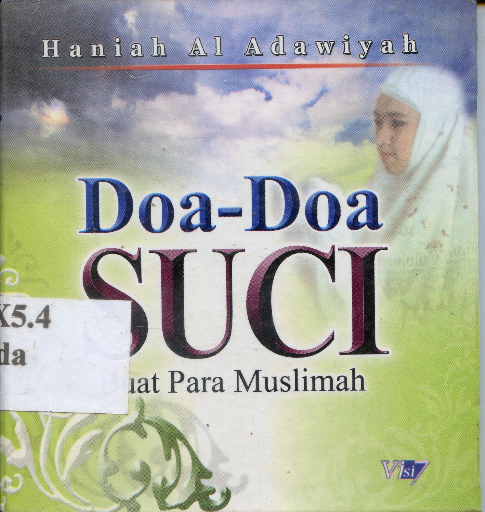 Cover Doa-doa suci : buat para muslimah / Penulis Haniah Al Adawiyah