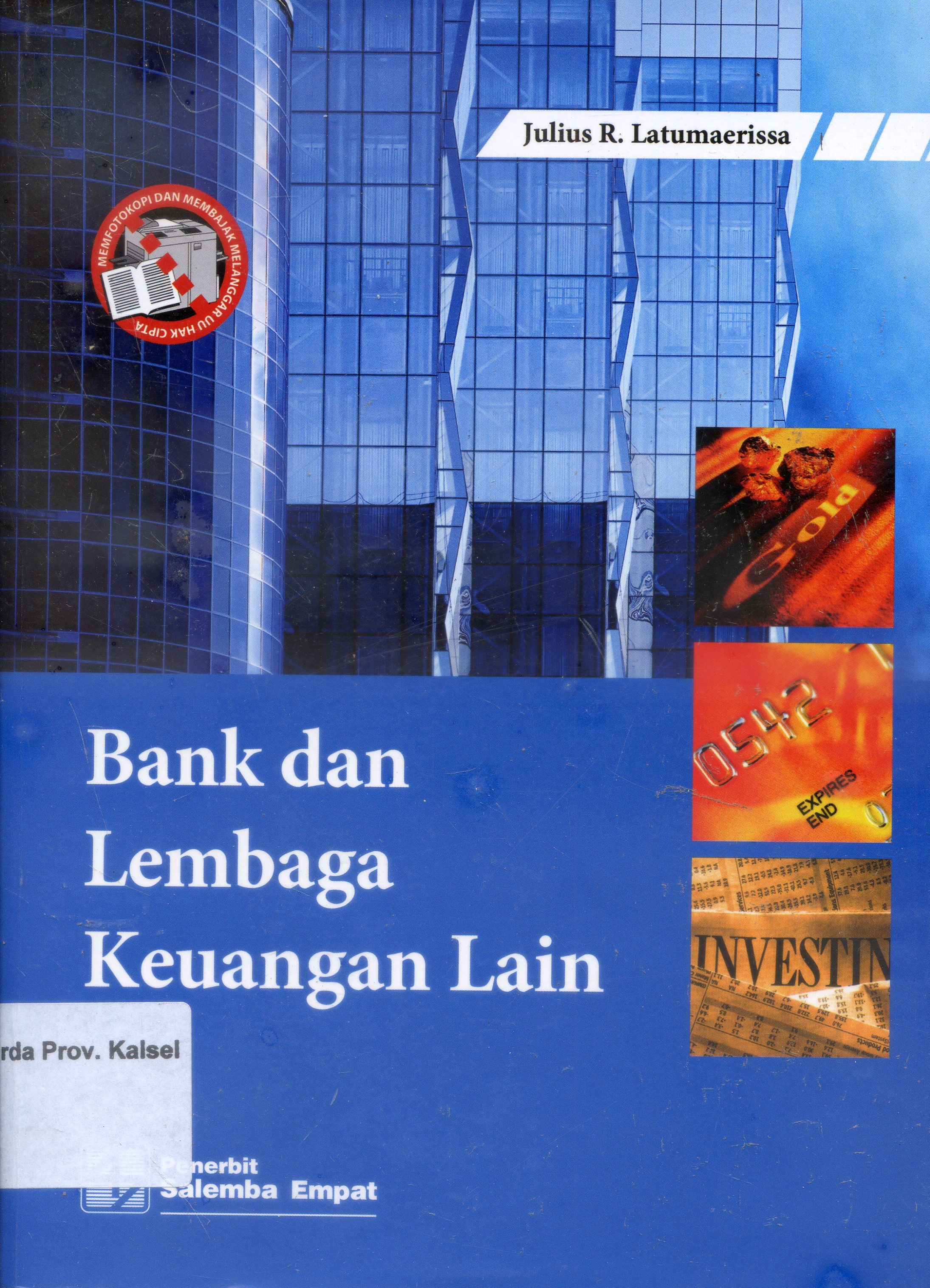 Cover Bank dan Lembaga Keuangan Lain / Julius R. Latumaerissa
