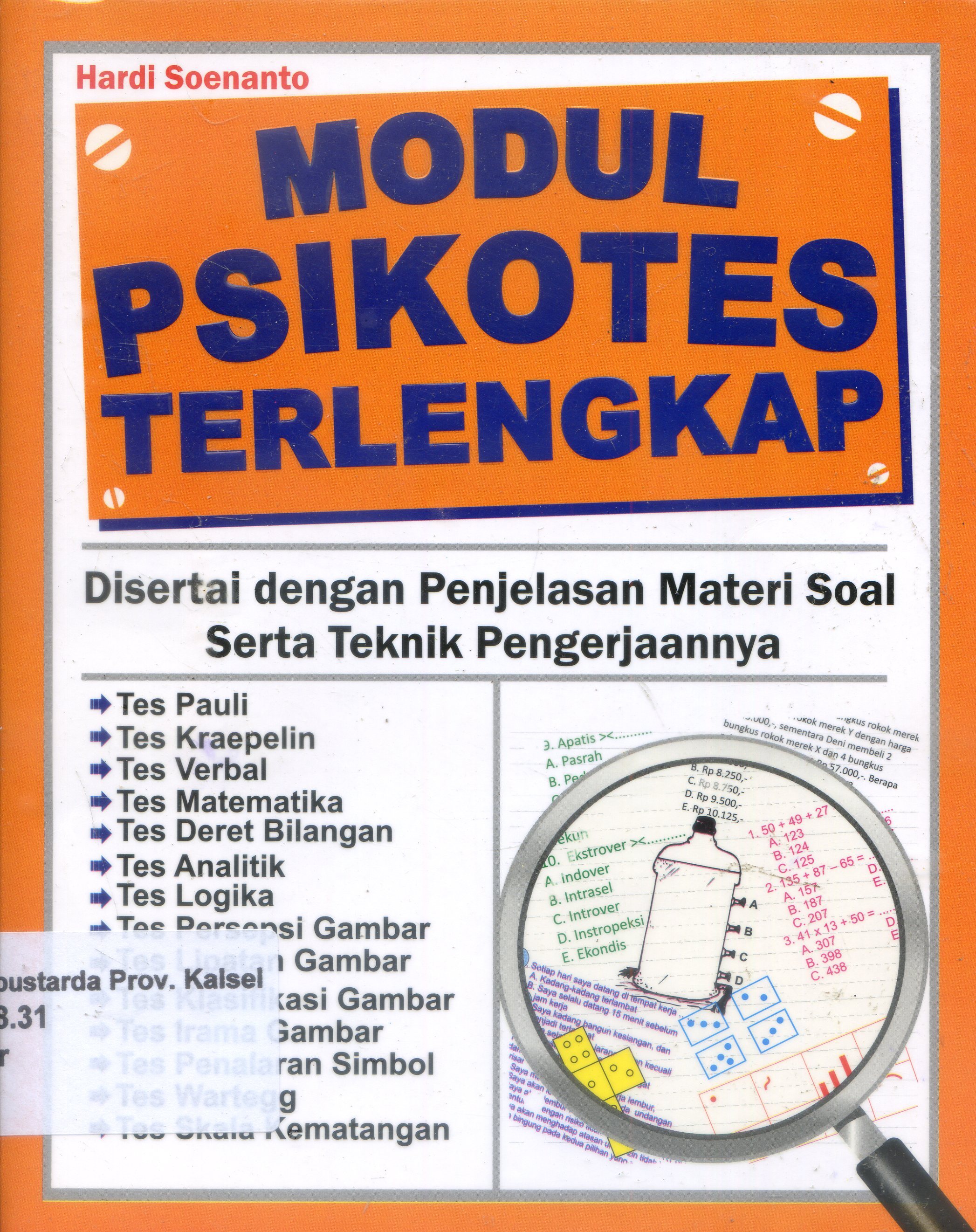 Cover Modul Psikotes Terlengkap / Hardi Soenarto ; Editor, Joko Susiilo.