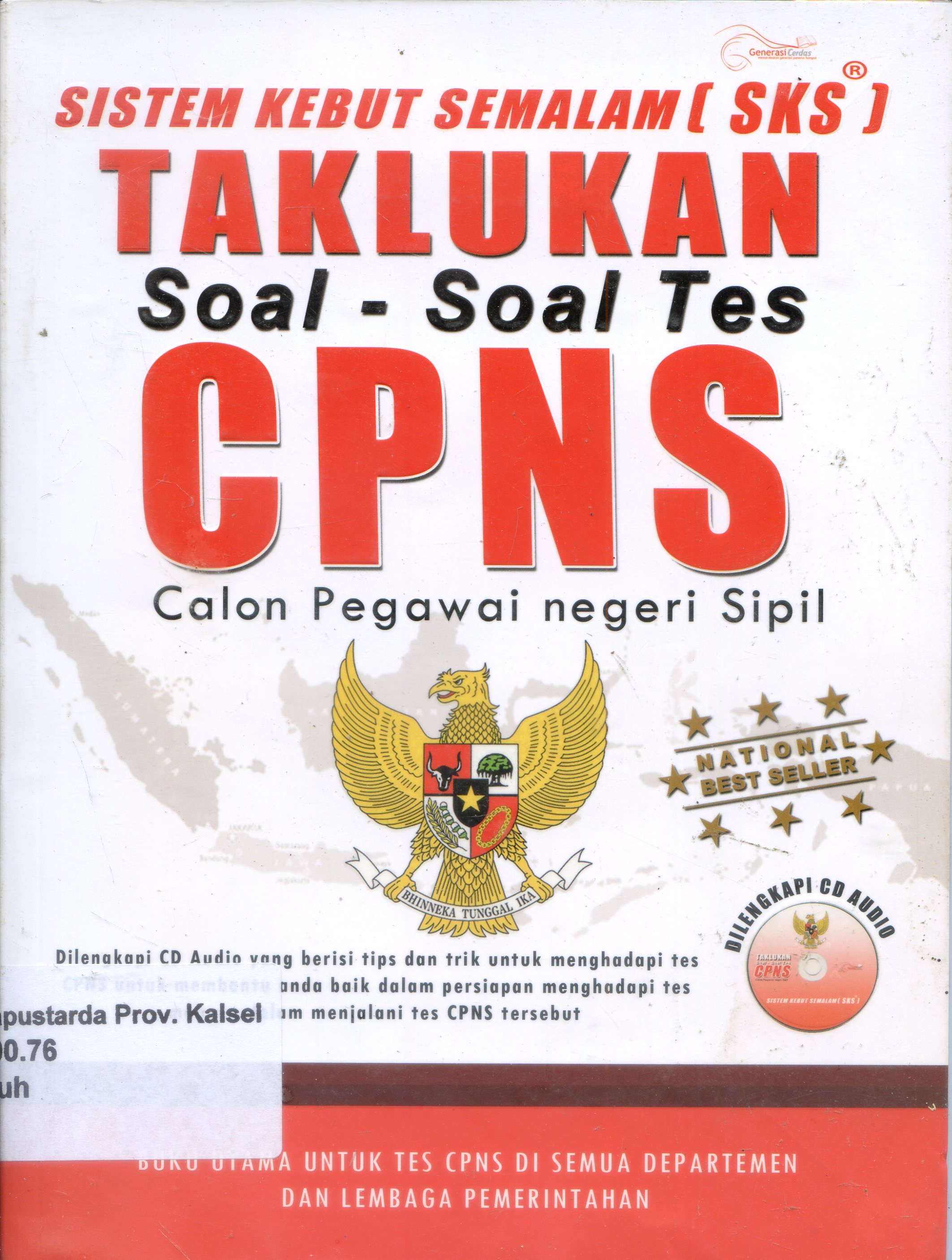 Cover Sistem Kebut Semalam (SKS) Taklukan Soal-soal Tes CPNS / Muhammad Ridwan