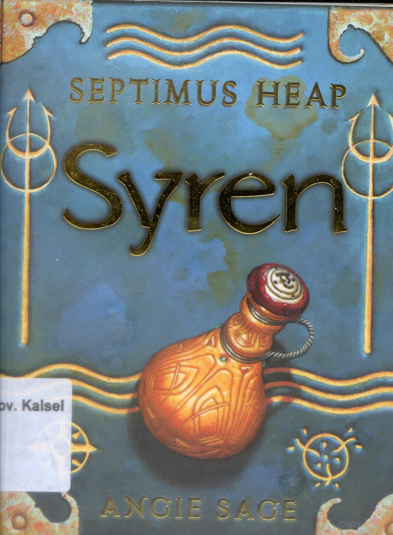 Cover Septimus Heap : Syren / Angie Sage ; Alih Bahasa, Febry E.S.