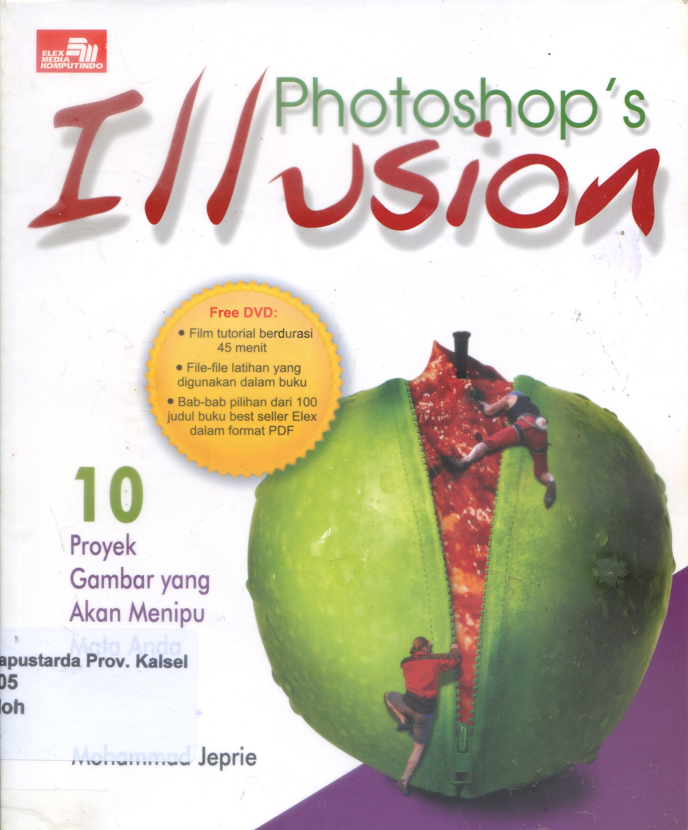 Cover Photoshop's Illusion / Mohammad Jeprie