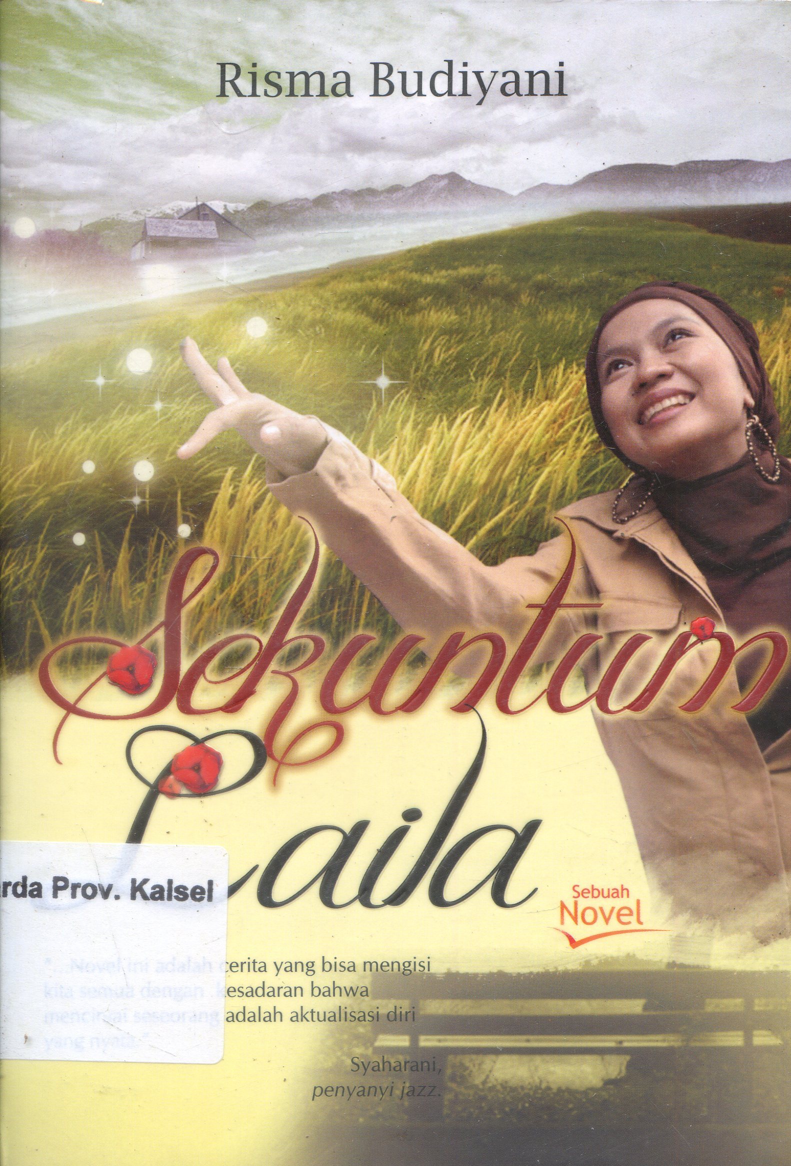Cover Sekuntum Laila / Risma Budiyani ; Editor, Misna Parjiati