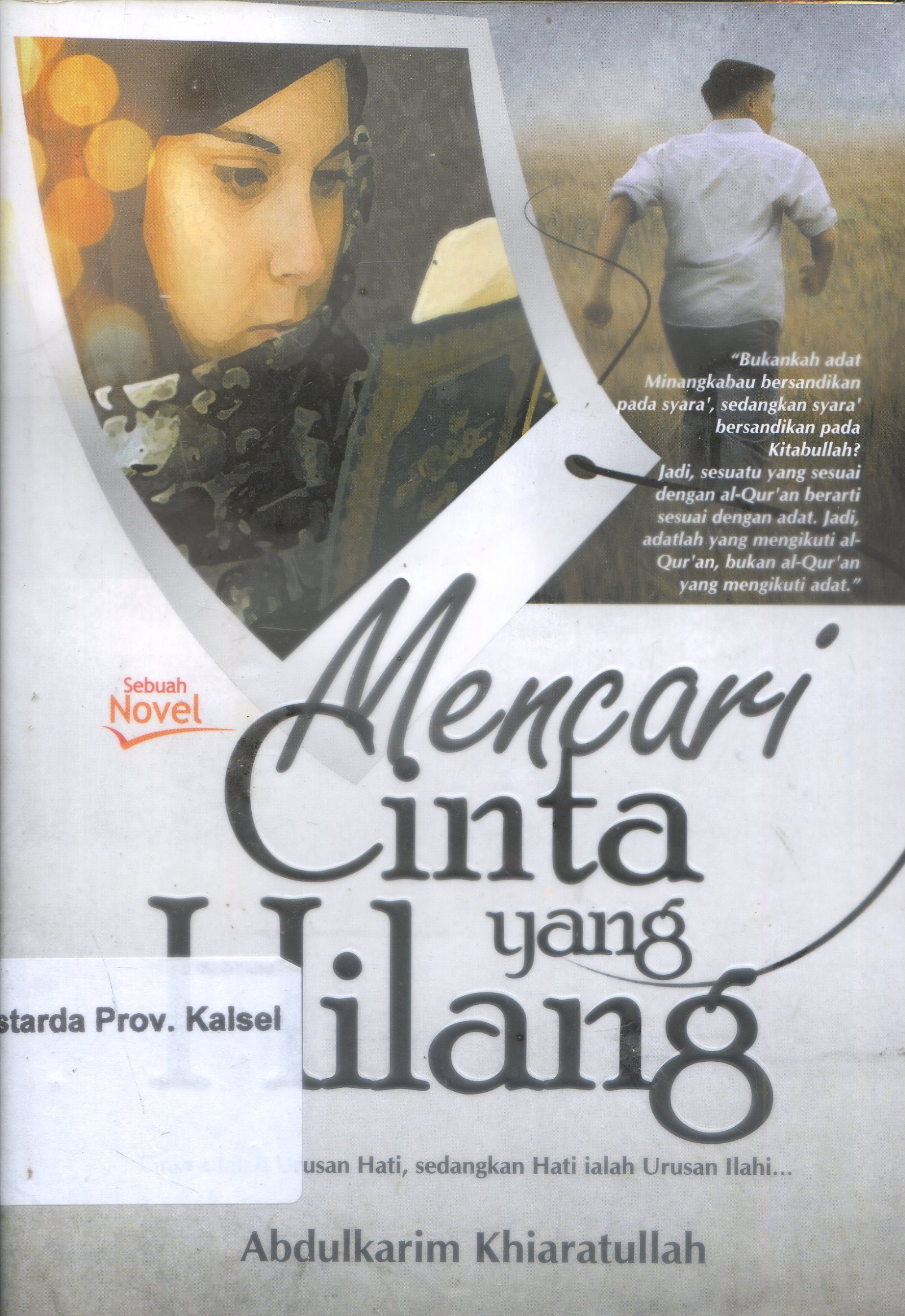 Cover Mencari Cinta Yang Hilang / Abdulkarim Khiaratullah ; Editor, Ratna Mariastuti