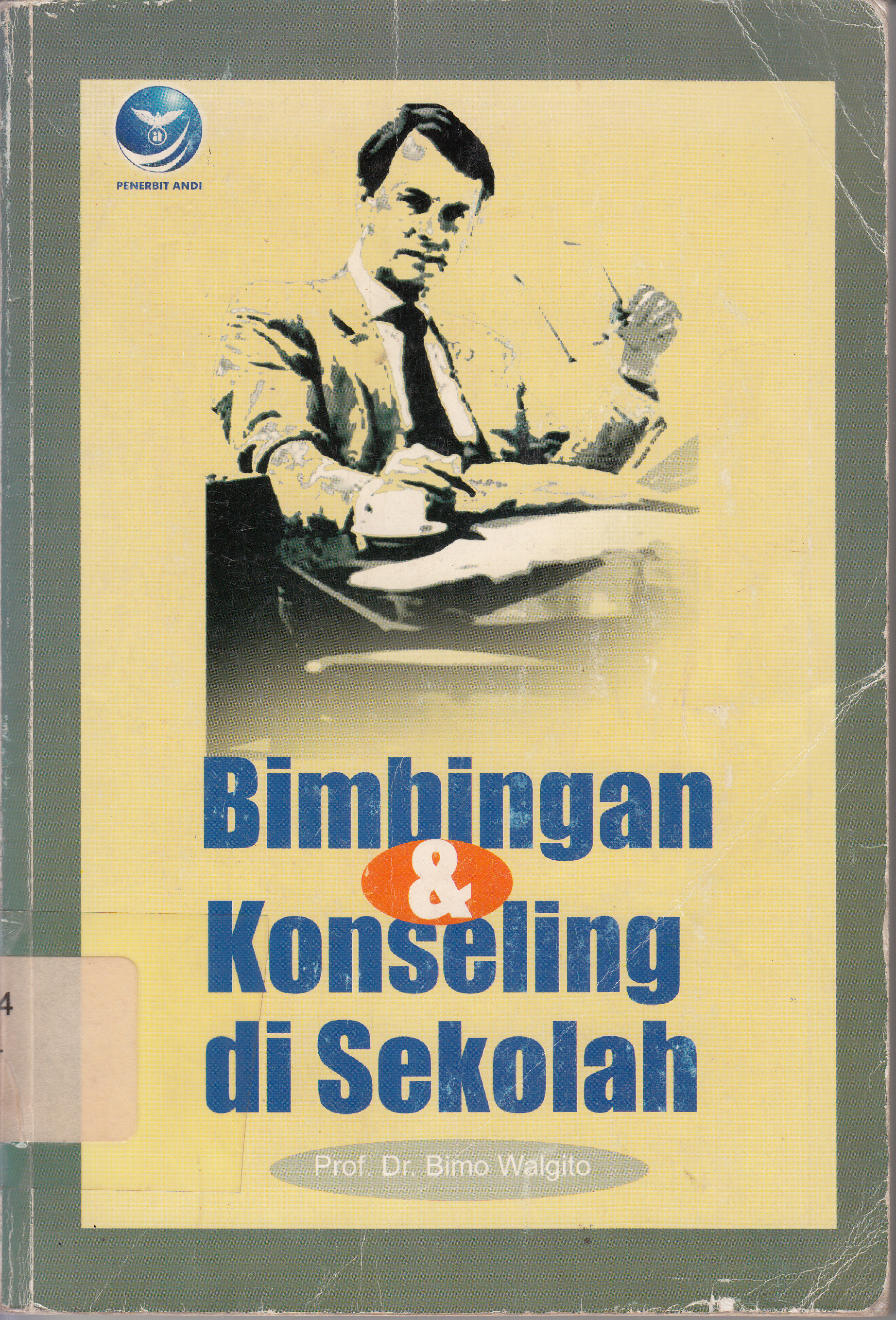 Cover Bimbingan & Konseling di Sekolah / Bimo Walgito.