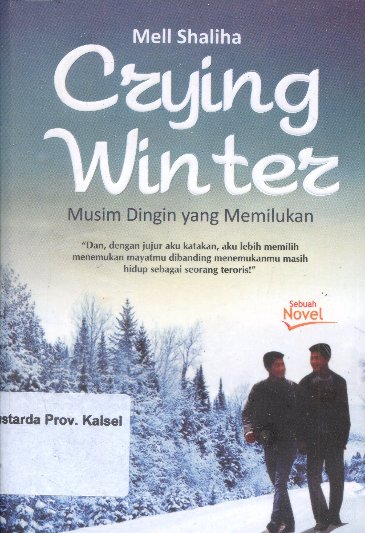 Cover Craying Winter : Musim dingin yang memilukan / Mell Shaliha ;Editor, Arini Hidayati