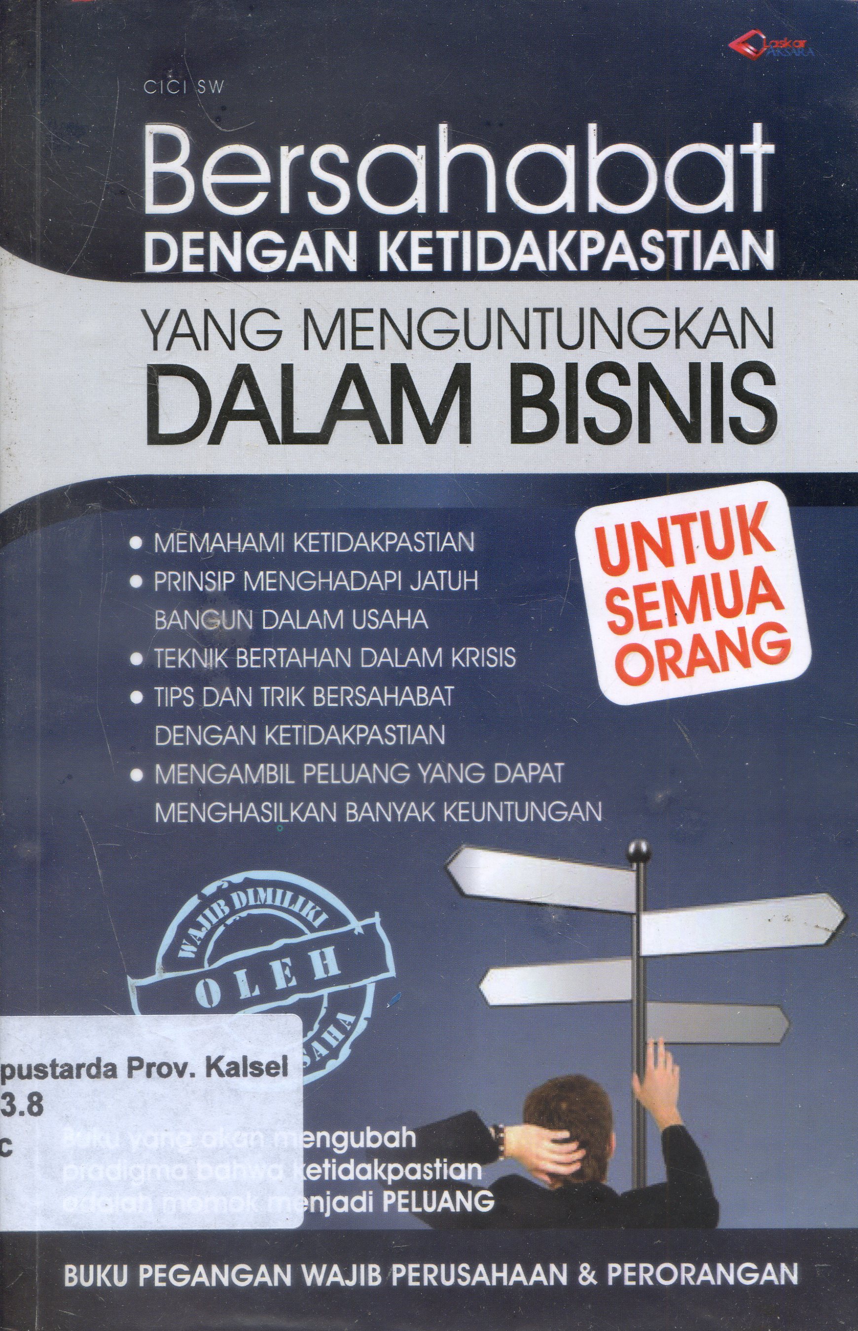 Cover Bersahabat Dengan Ketidakpastian Yang Menguntungkan Dalam Bisnis / Cici SW