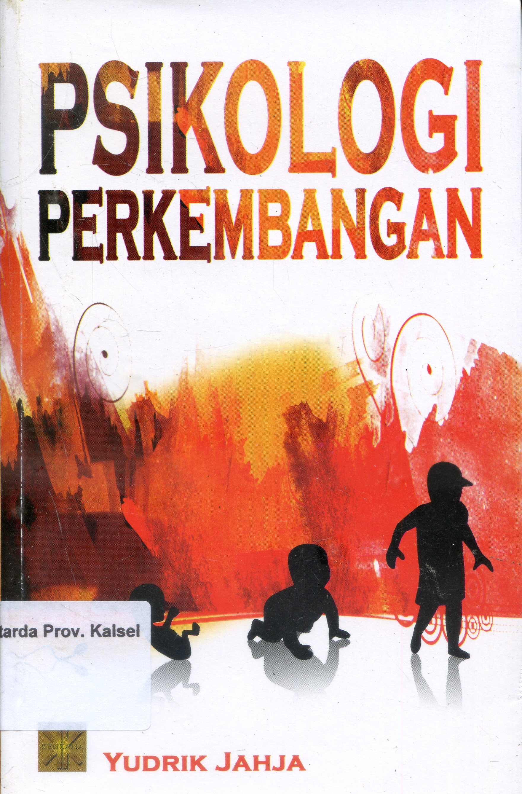 Cover Psikologi Perkembangan / Yudrik Jahja