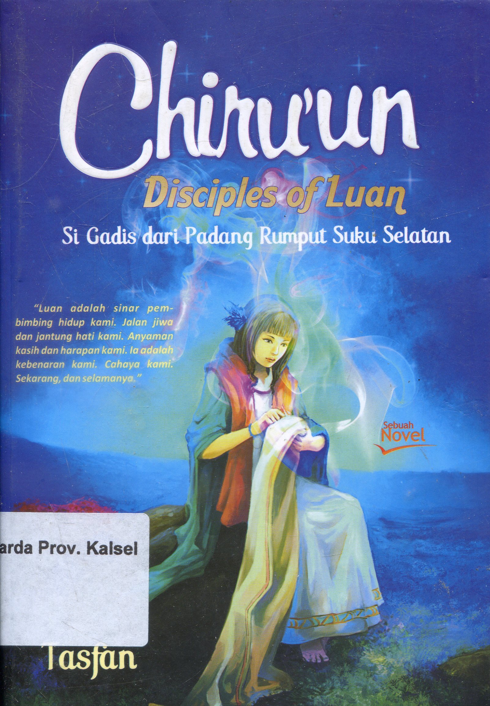 Cover Chiru'un : Disciple of luan / Tasfan ; Editor, Ratna Mariastuti