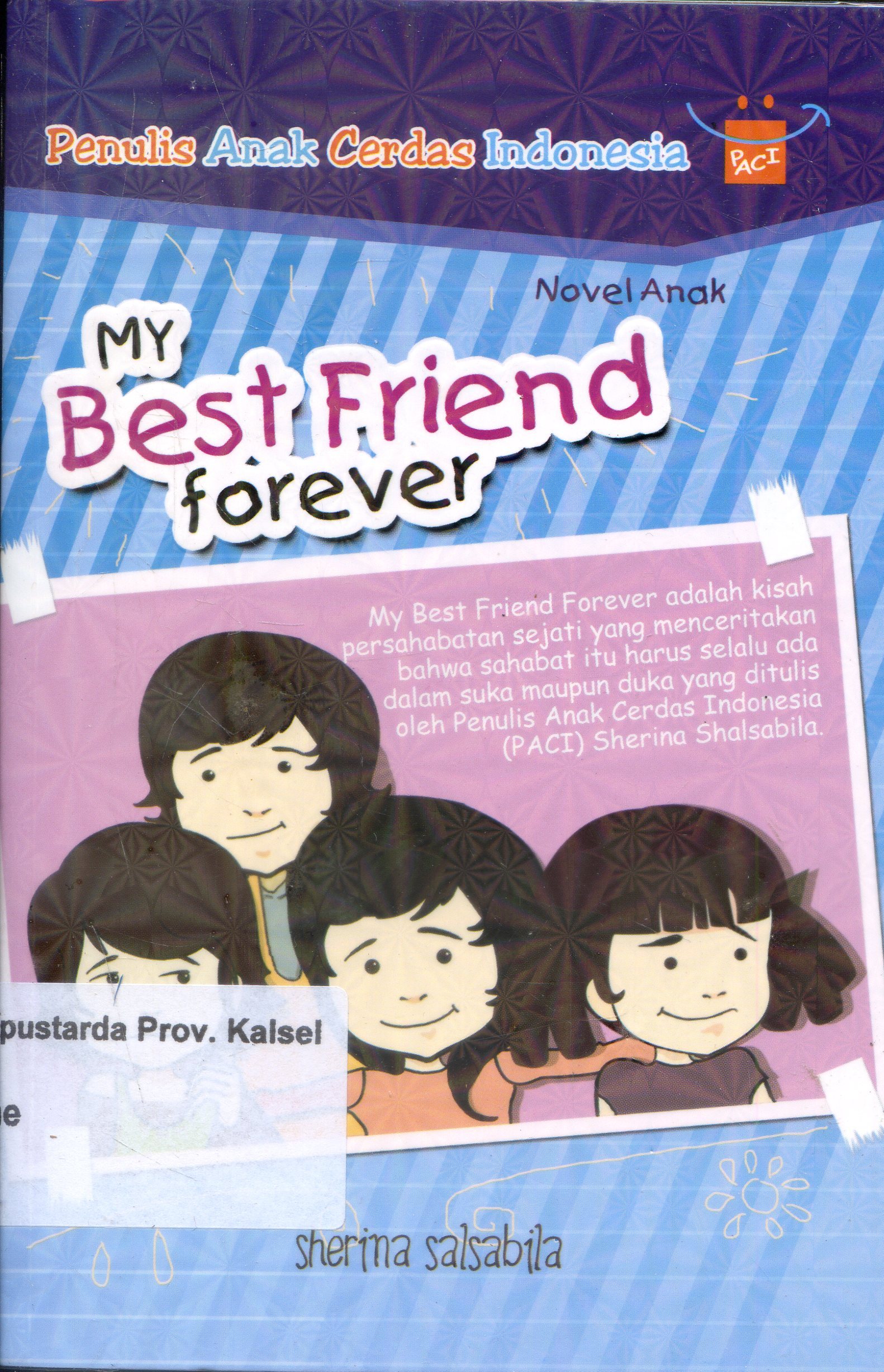 Cover My best fiend forever / Sherina Salsabila ; Editor, A. Latief