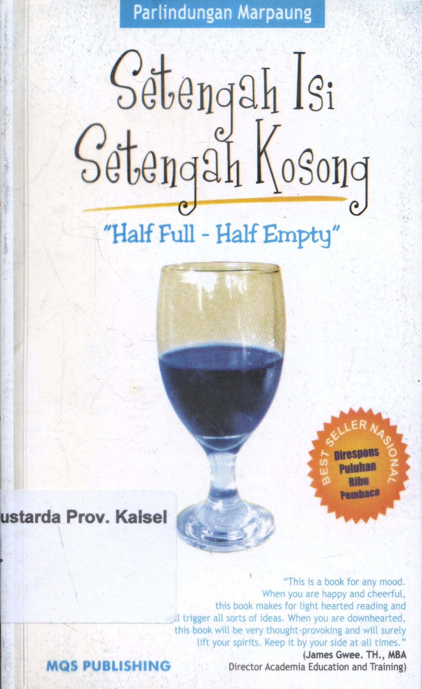 Cover Setengah isi setengah kosong / Marpaung ; Editor, Bambang trim, Deny Riana