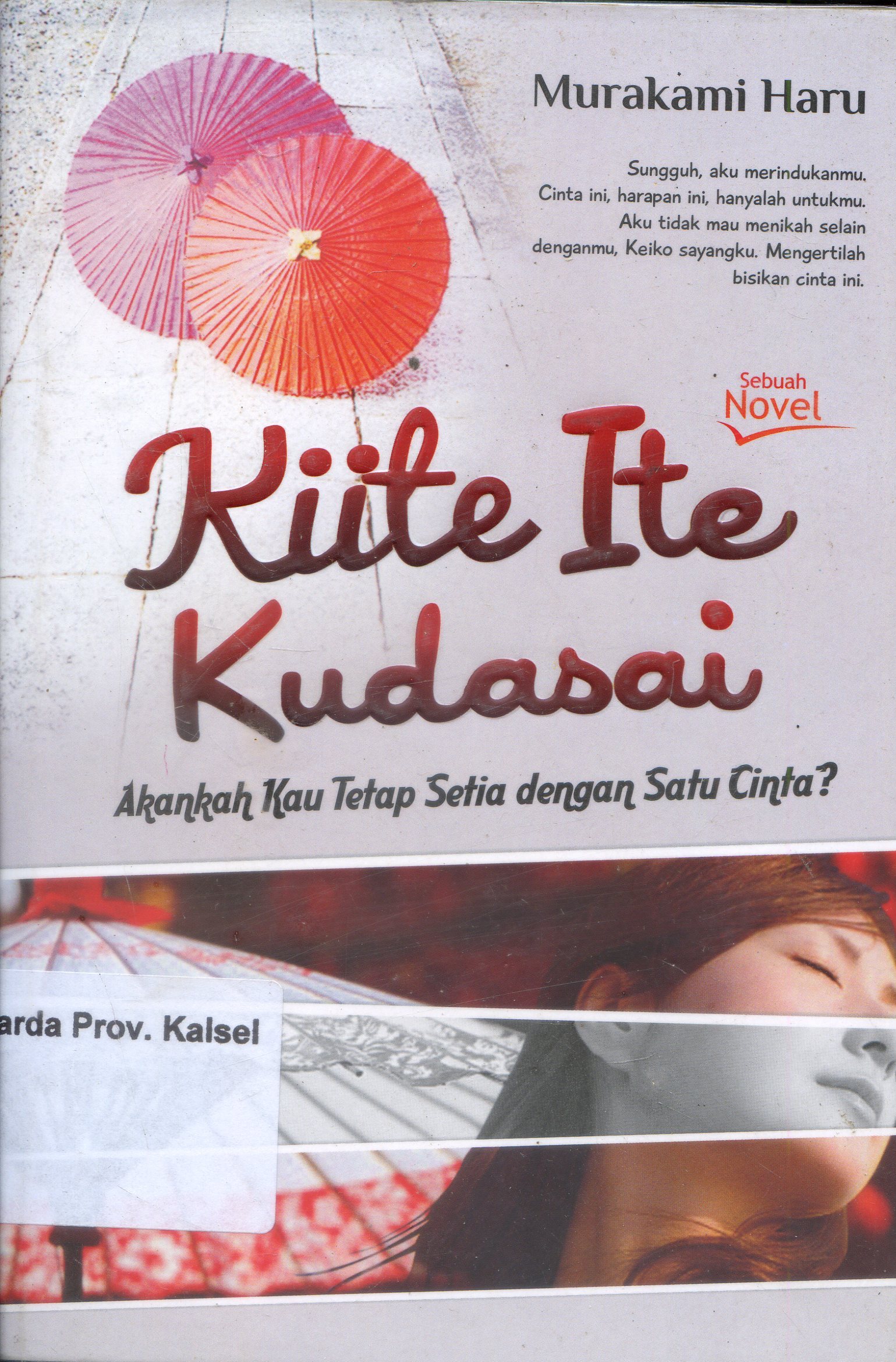 Cover Kiite Ite Kudasai / Murakami Haru ; Editor, Vita Brevis