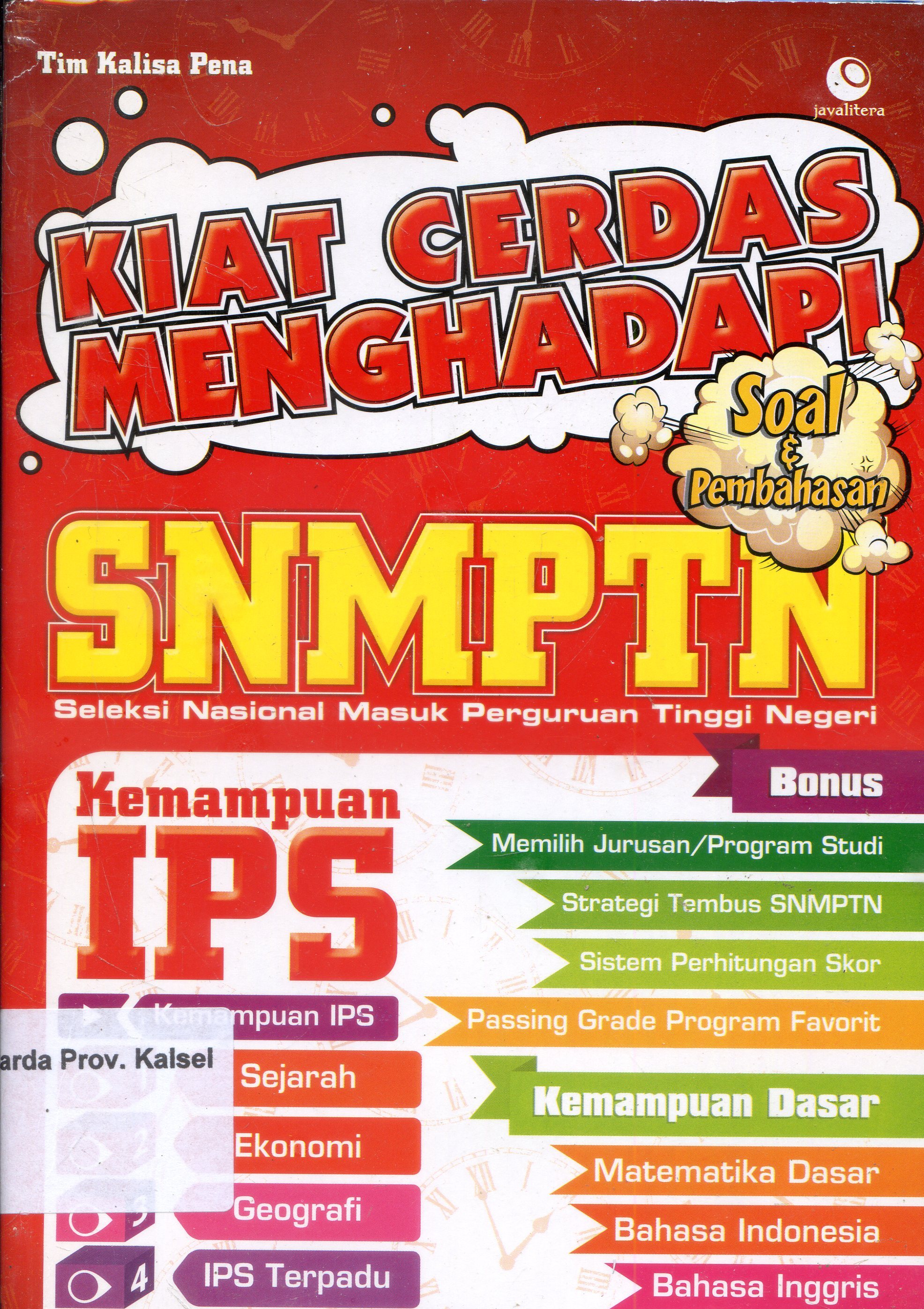 Cover Kiat caerdas Menghadapi SNMPTN : Kemampuan IPS ; Penyunting, Chrisna Farmadiani