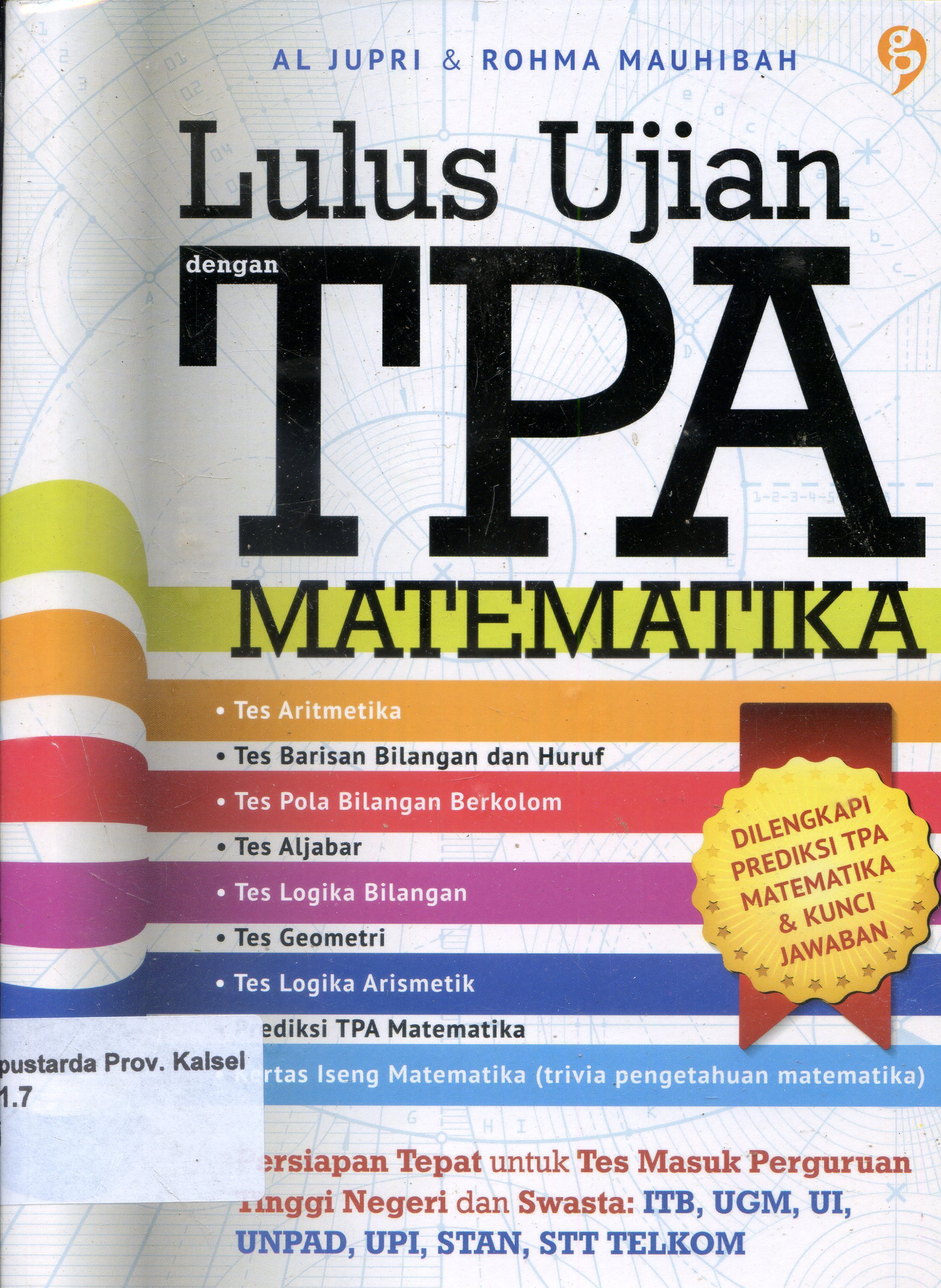 Cover Lulus Ujian Dengan TPA Matematika / Al Jupri, Rohma Mauhibah ; Editor, Fenny, Adawiyah