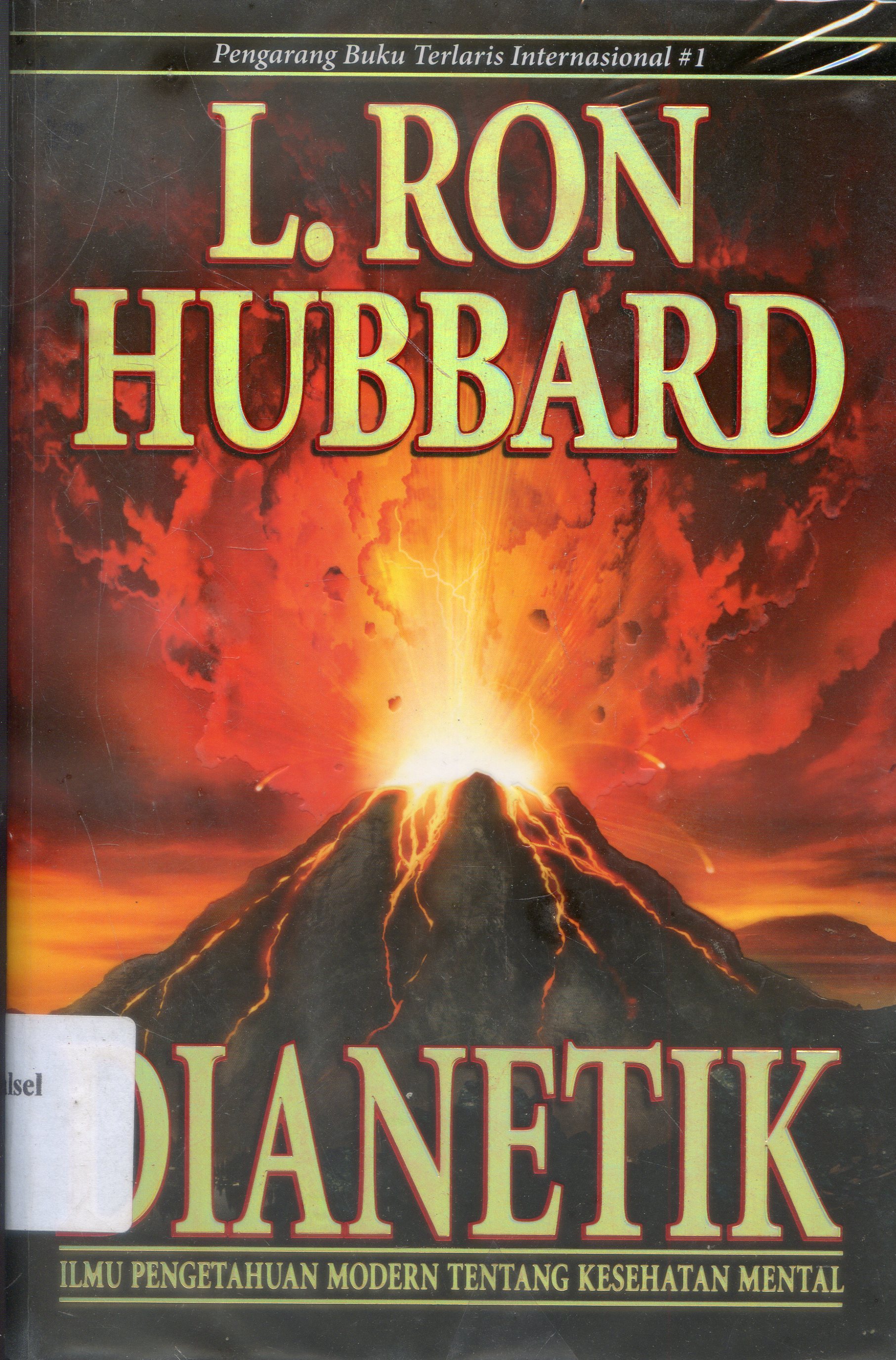 Cover Dianetik :  Ilmu Pengetahuan modern Tentang Kesehatan Mental / Ron. Hubbard