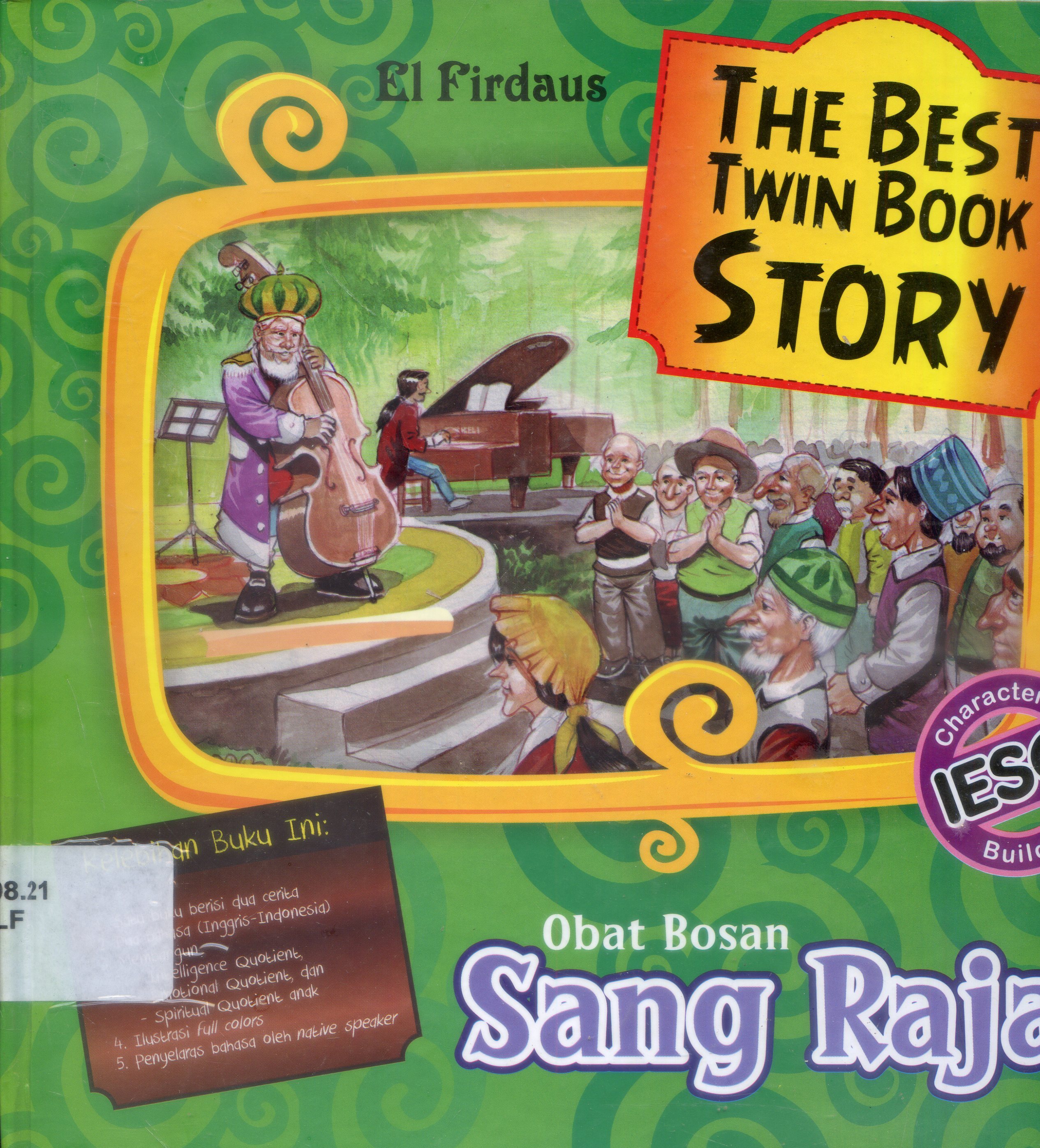 Cover obat bosan sang raja : little pony / El Firdaus ; Editor Tim Progressio