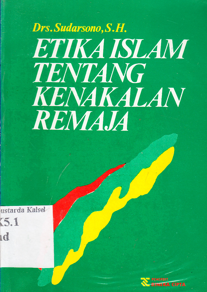 Cover Etika Islam Tentang Kenakalan Remaja / Sudarsono