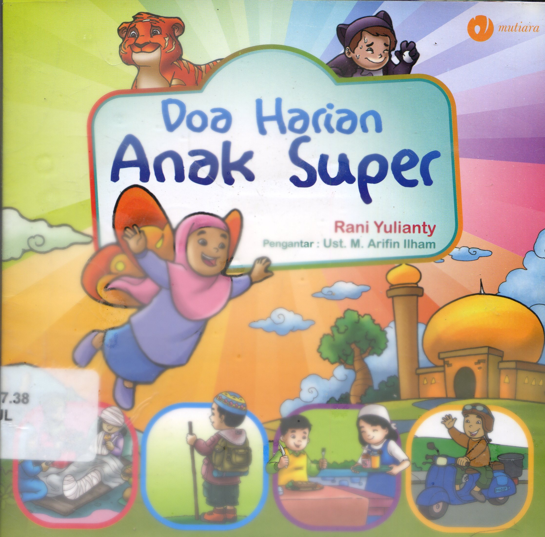 Cover Doa Harian Anak Super / Rani Yulianty ; Penyunting, Dwi