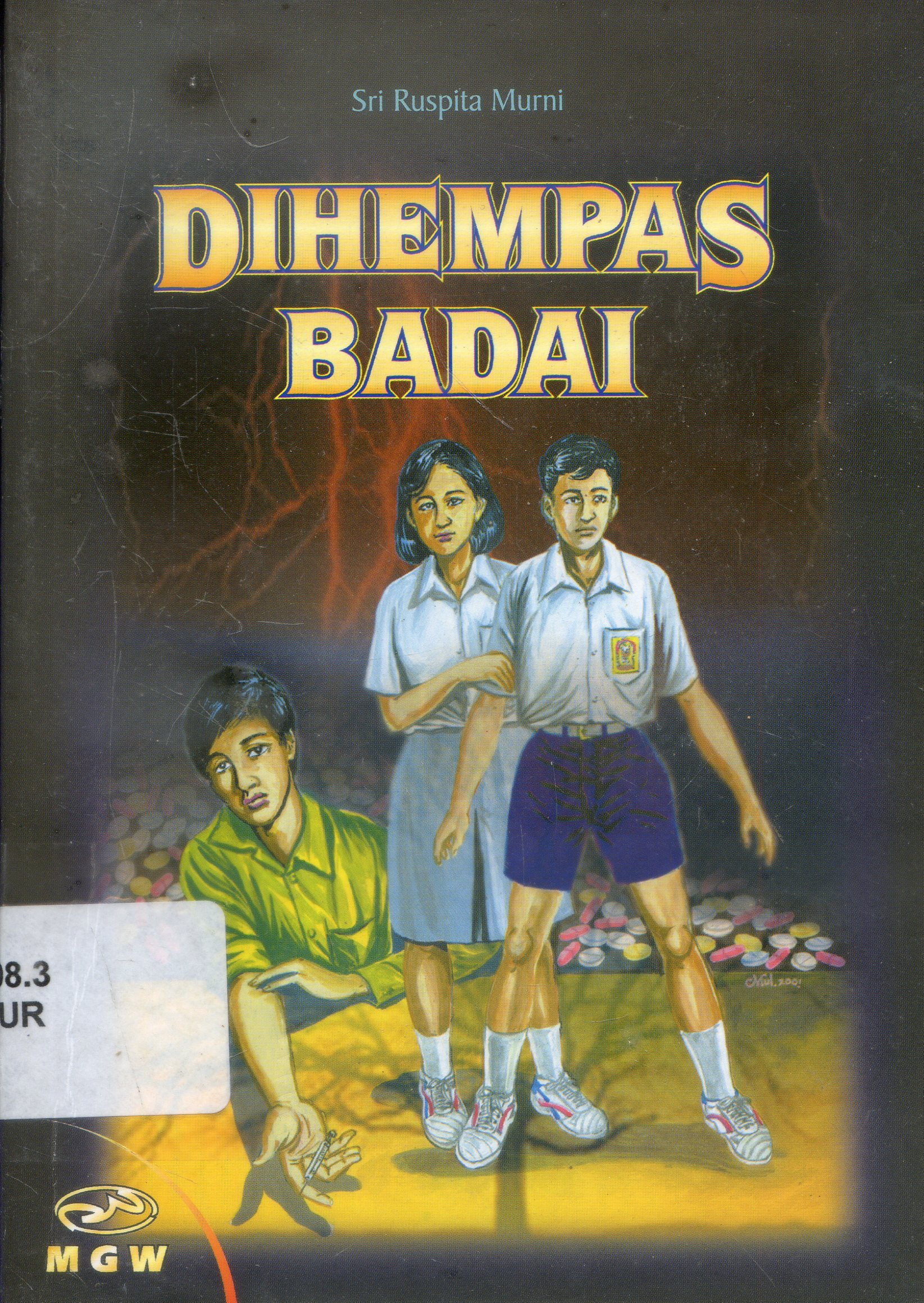 Cover Di Hempas Badai / Sri Ruspita Murni ; Penyunting, Sjamsu Dradjat