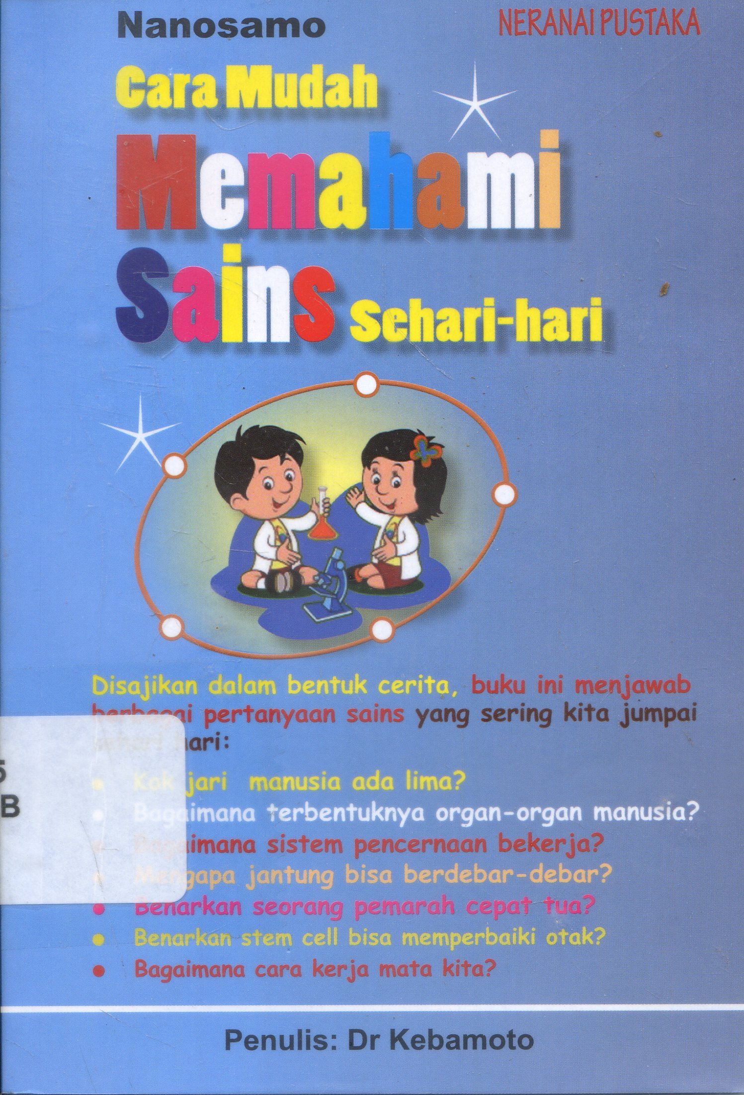 Cover Cara Mudah Memahami Sains Sehari-hari / Kebamoto