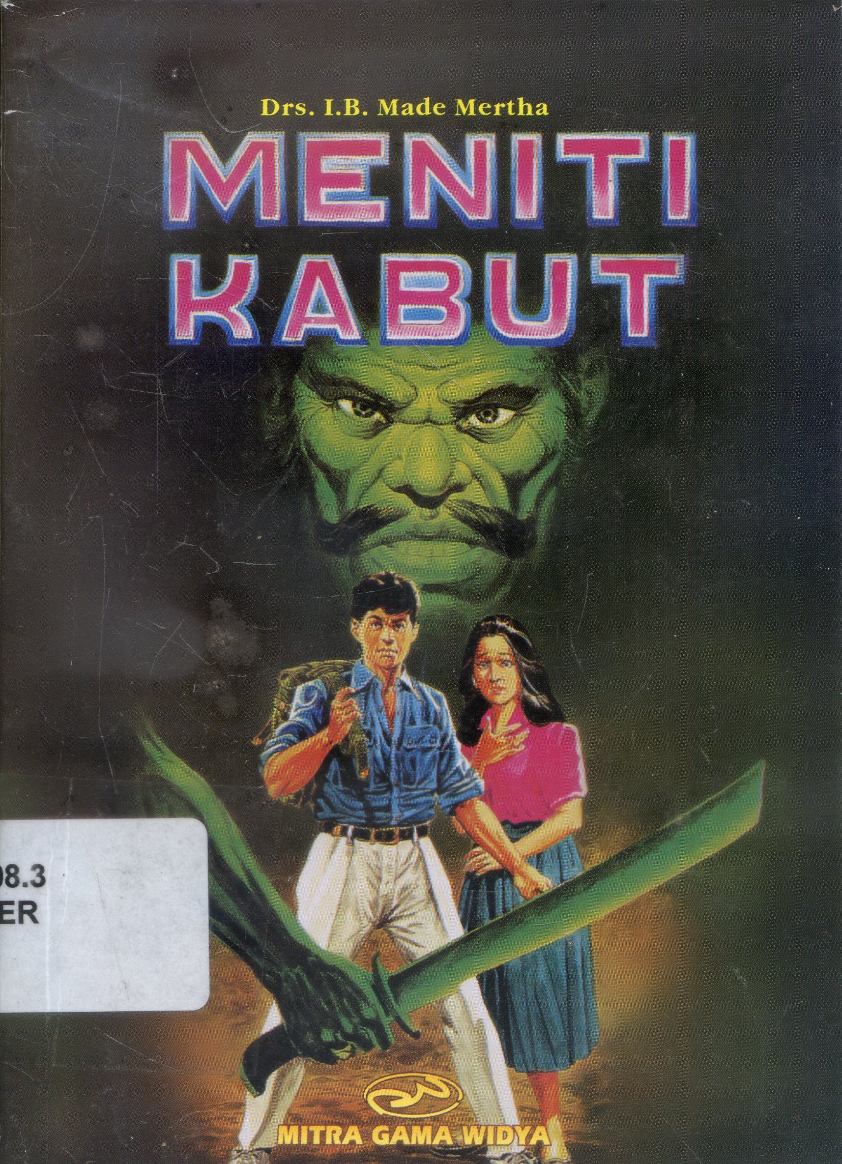 Cover Meniti Kabut / Made Mertha ; Penyunting, Sjamsu Drajad