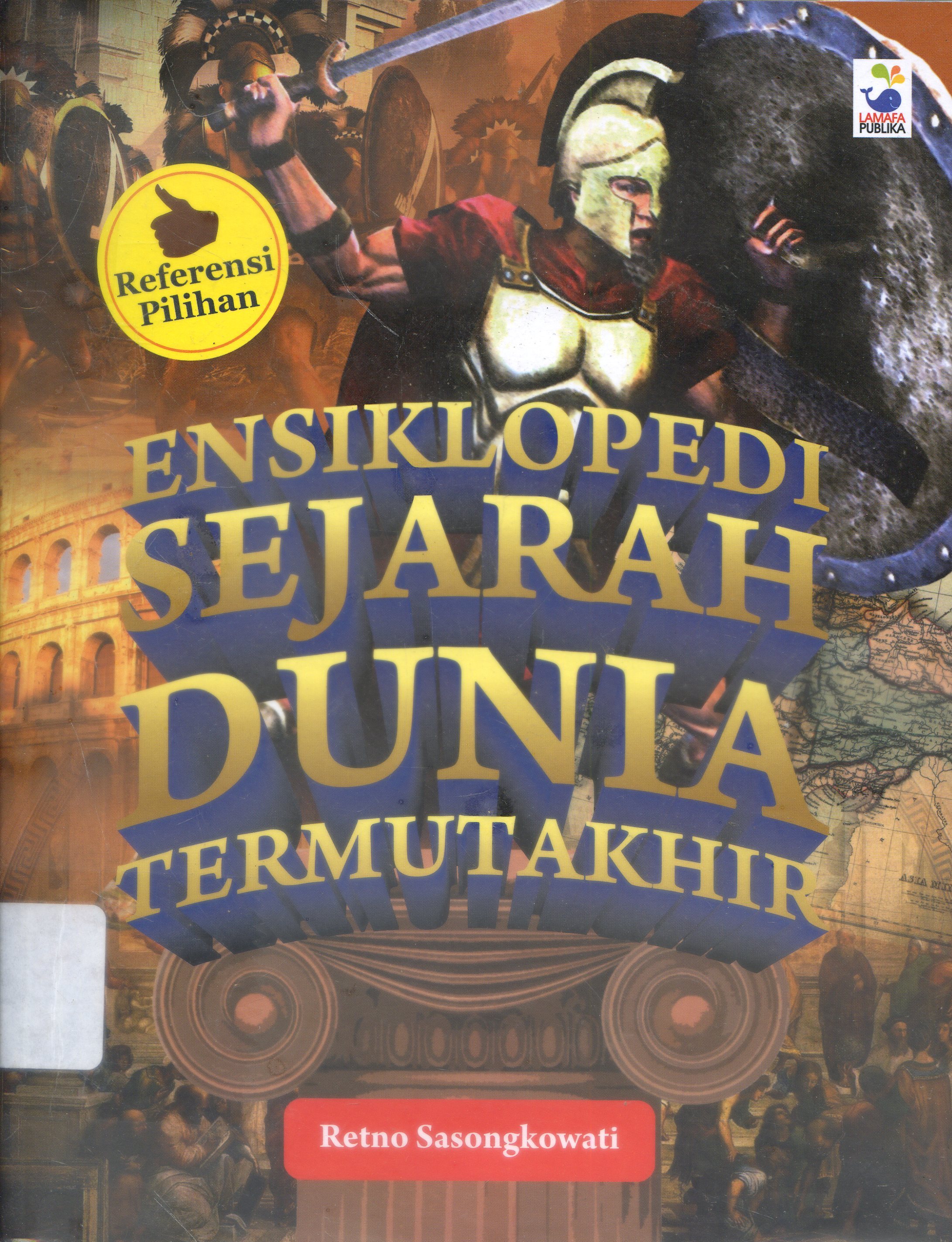 Cover Ensiklopedi Sejarah Dunia Termutakhir / Retno Sasongkowati