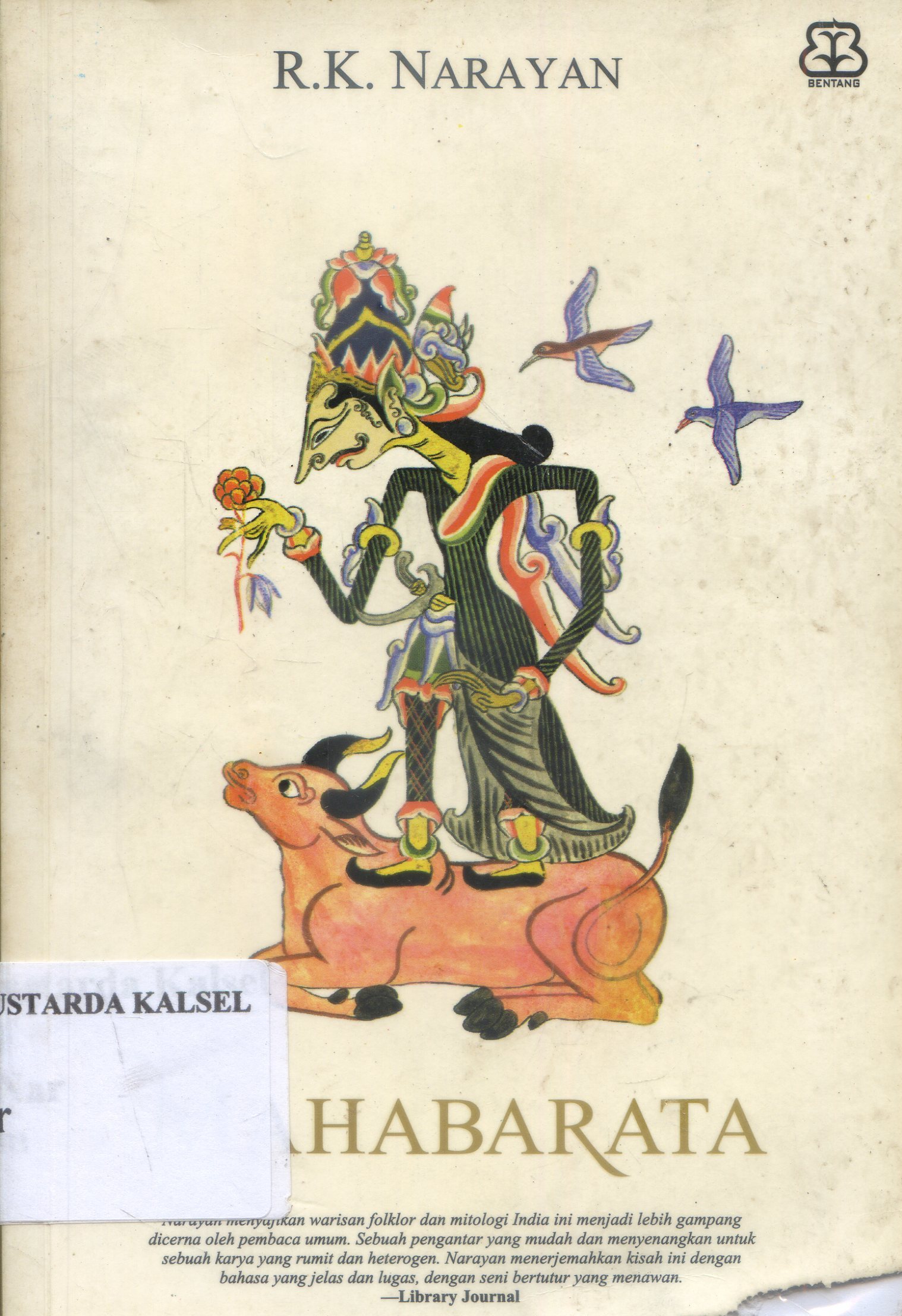 Cover Mahabarata / Narayan ; Penerjemah, Nin Bakdi Soemanto, Editor, Rika Iffati Farihah