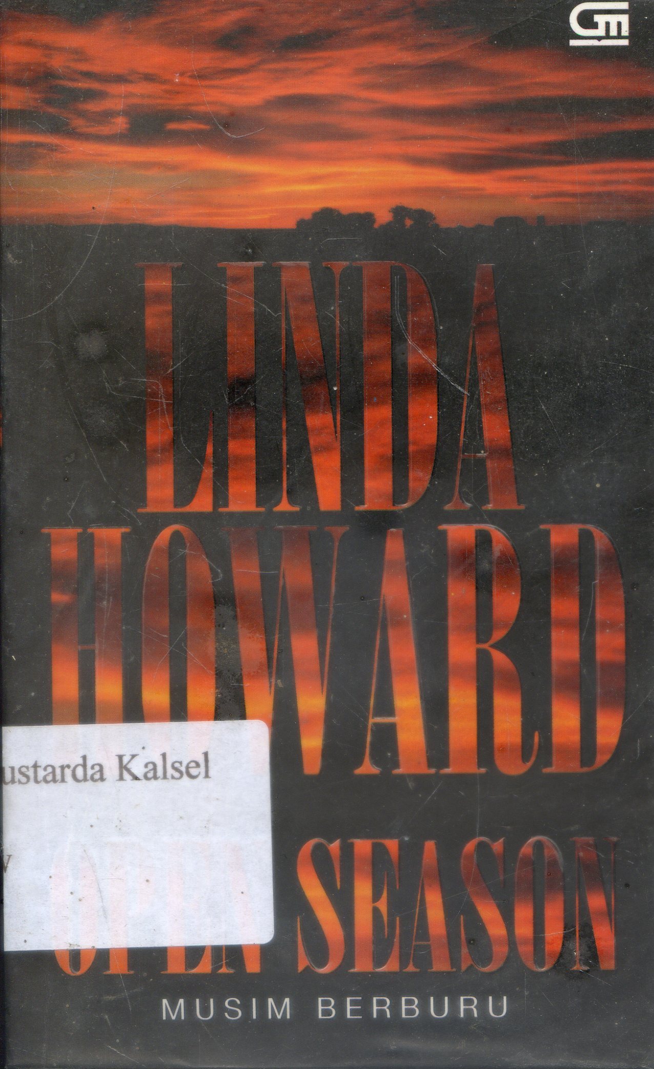 Cover Musim Berburu / Linda Howard ; Penerjemah, Nin Bakdi Soemanto