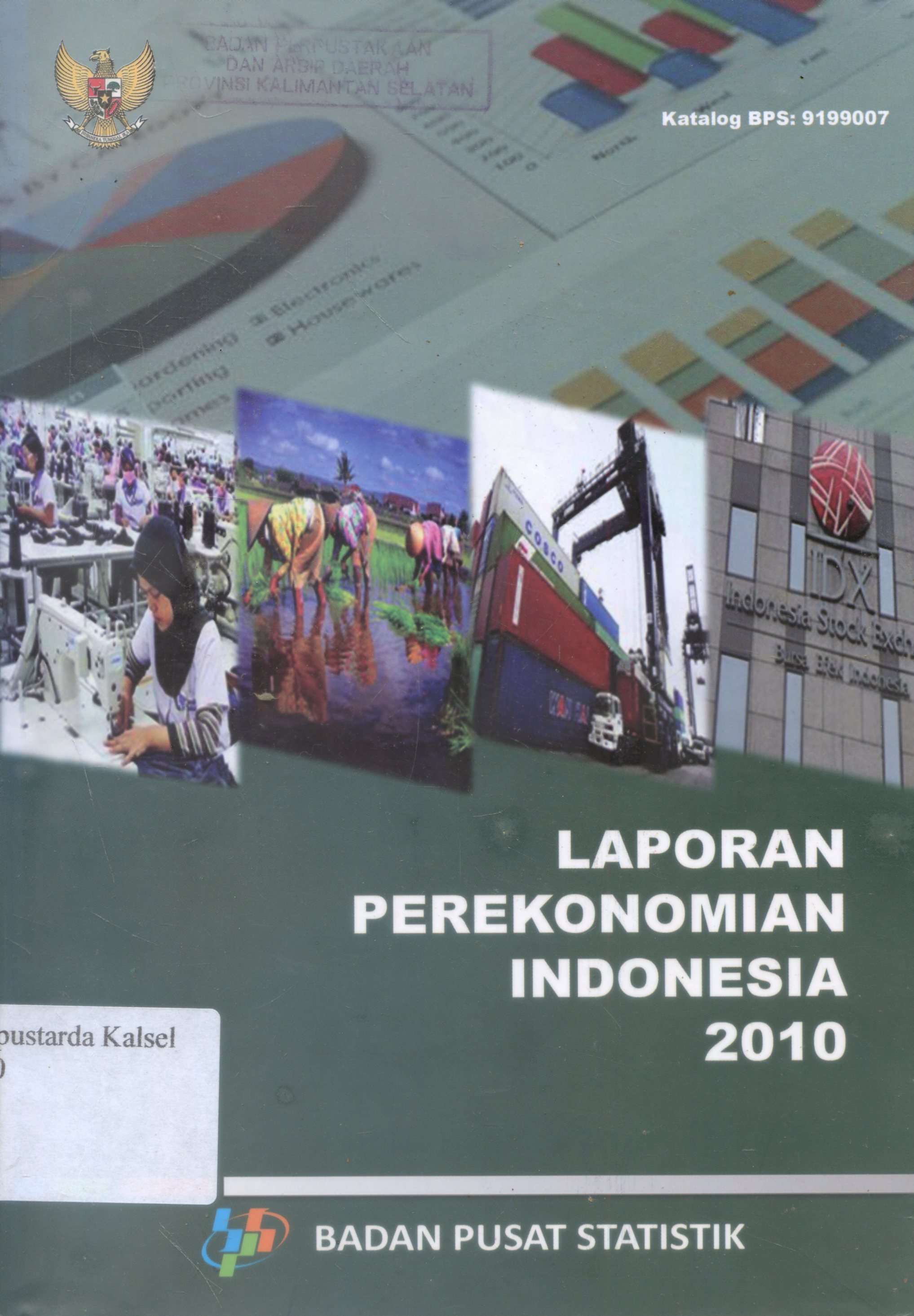 Cover Laporan perekonomian Indonesia 2010 / Tuti Mayawati ; Editor, Ibnu Sabilil, Edi Prawoto